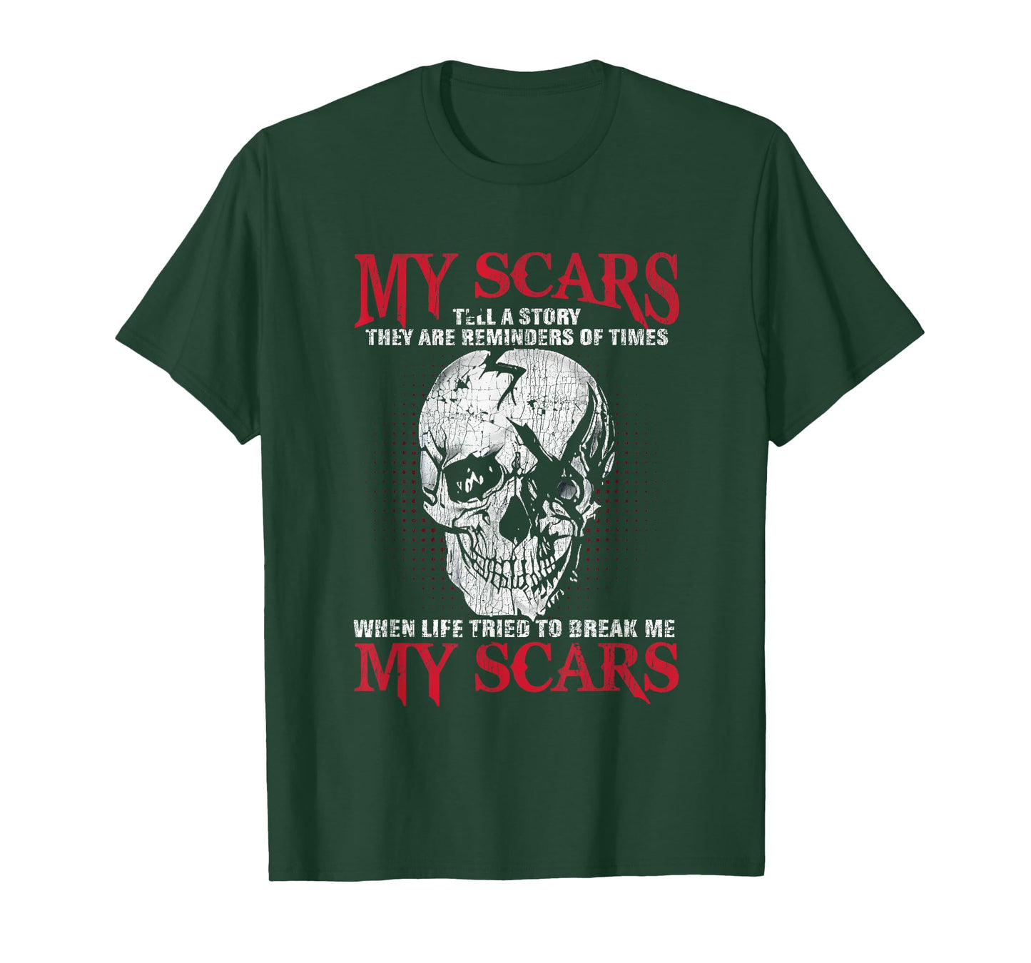 Funny Skull My Scars Tell A Story They Are Reminders T-Shirt