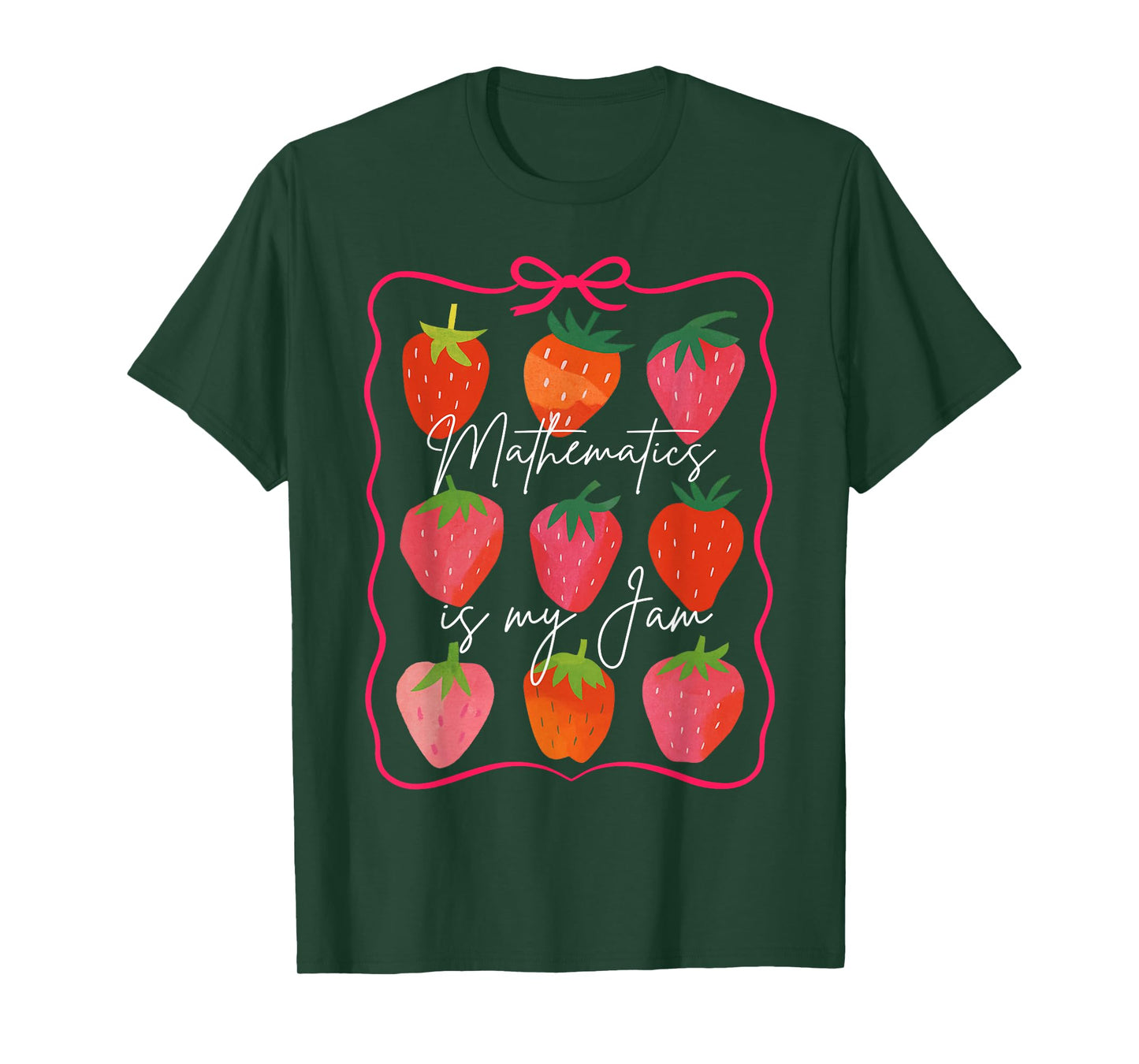 Math Teacher Math Lover Strawberry Mathematics Is My Jam T-Shirt