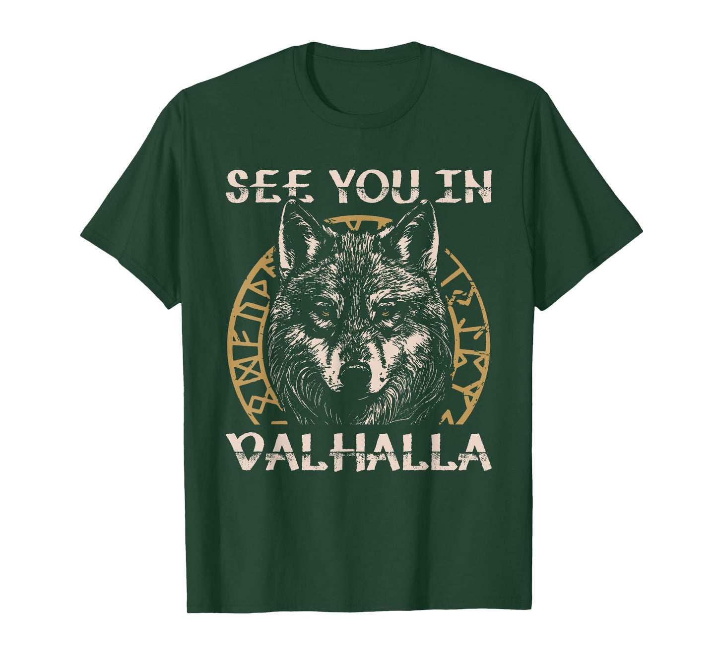 See You in Valhalla Viking Warrior Tee T-Shirt