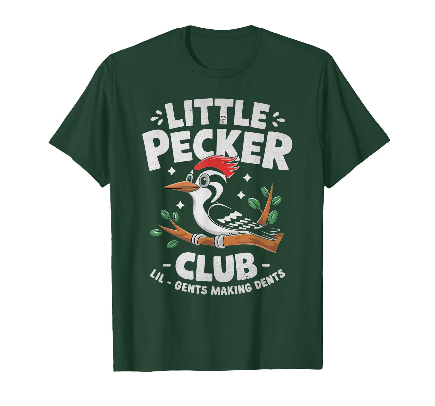 Little Pecker Club Lil Gents Making Dents Crew Bird Lover T-Shirt