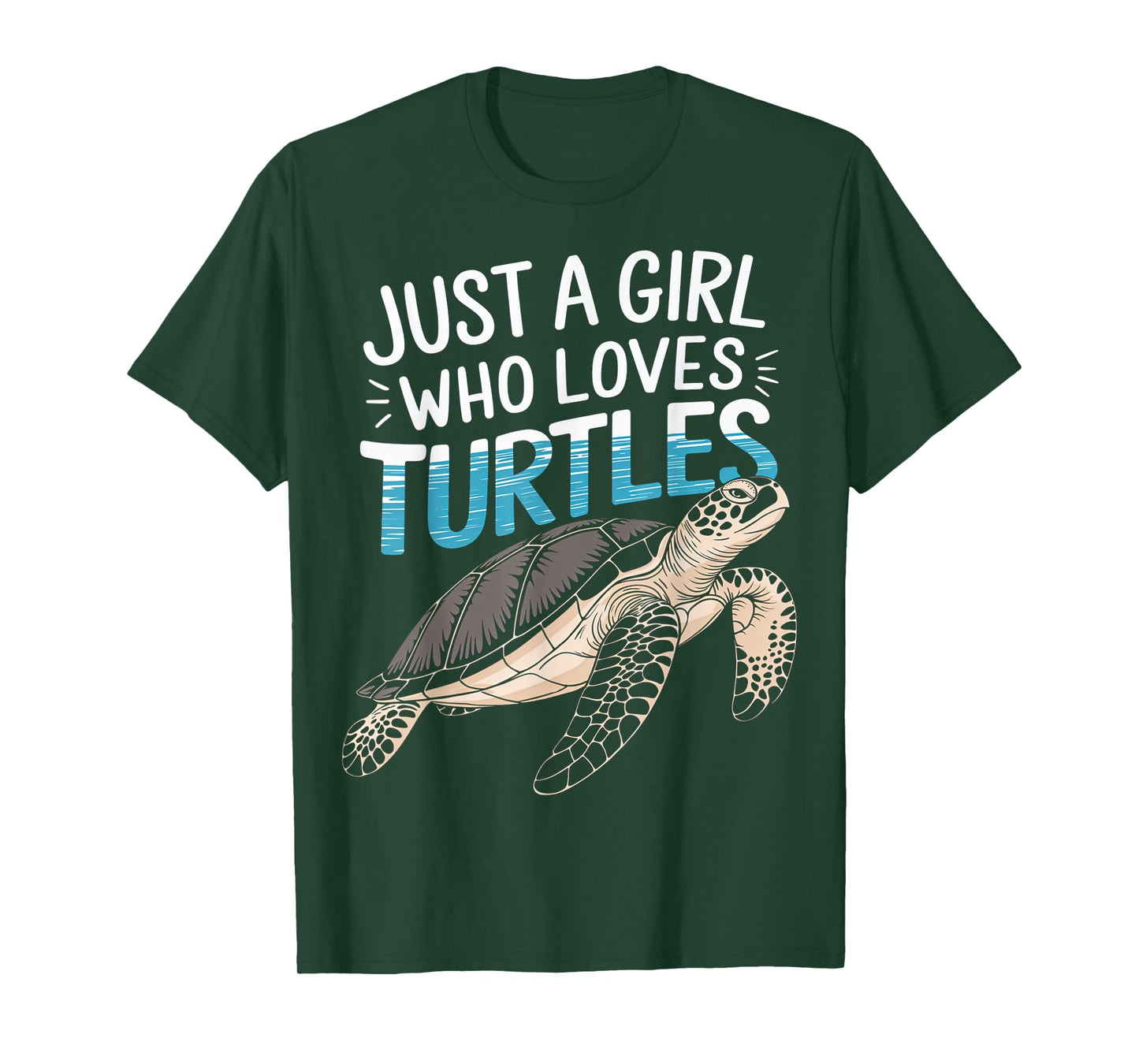 Sea Turtle Girl Love | Just A Girl Who Loves Turtles T-Shirt
