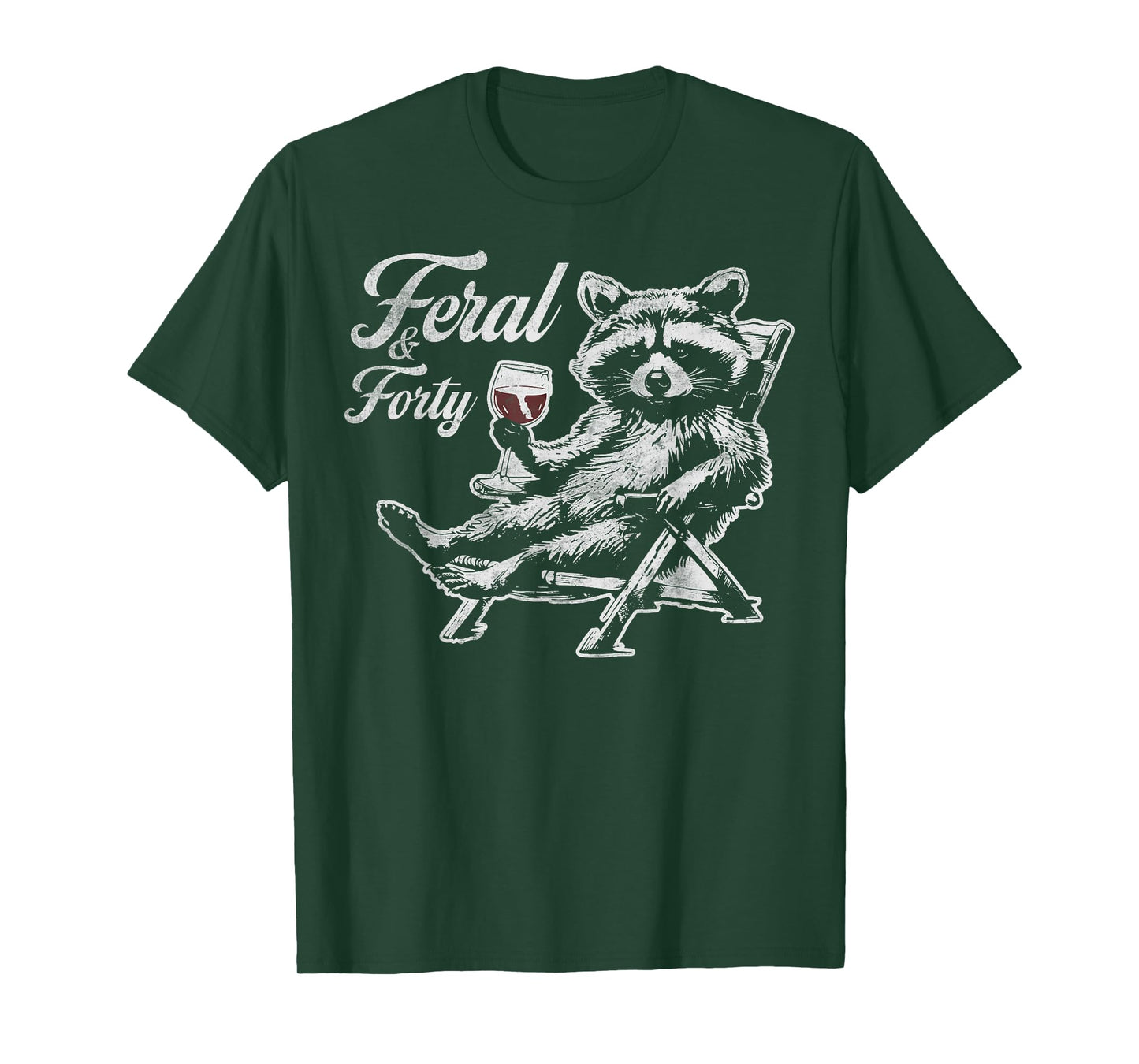 Feral and Forty Funny Raccoon 40th Birthday For Women T-Shirt