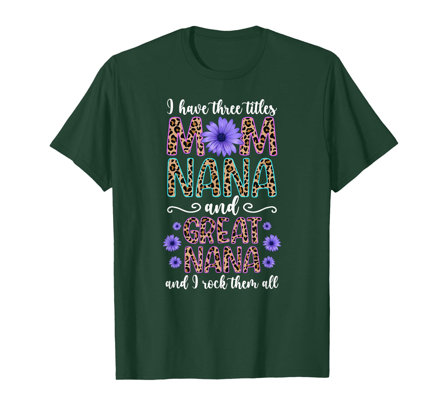 Mom Nana And Great Nana Proud Great Nana T-Shirt