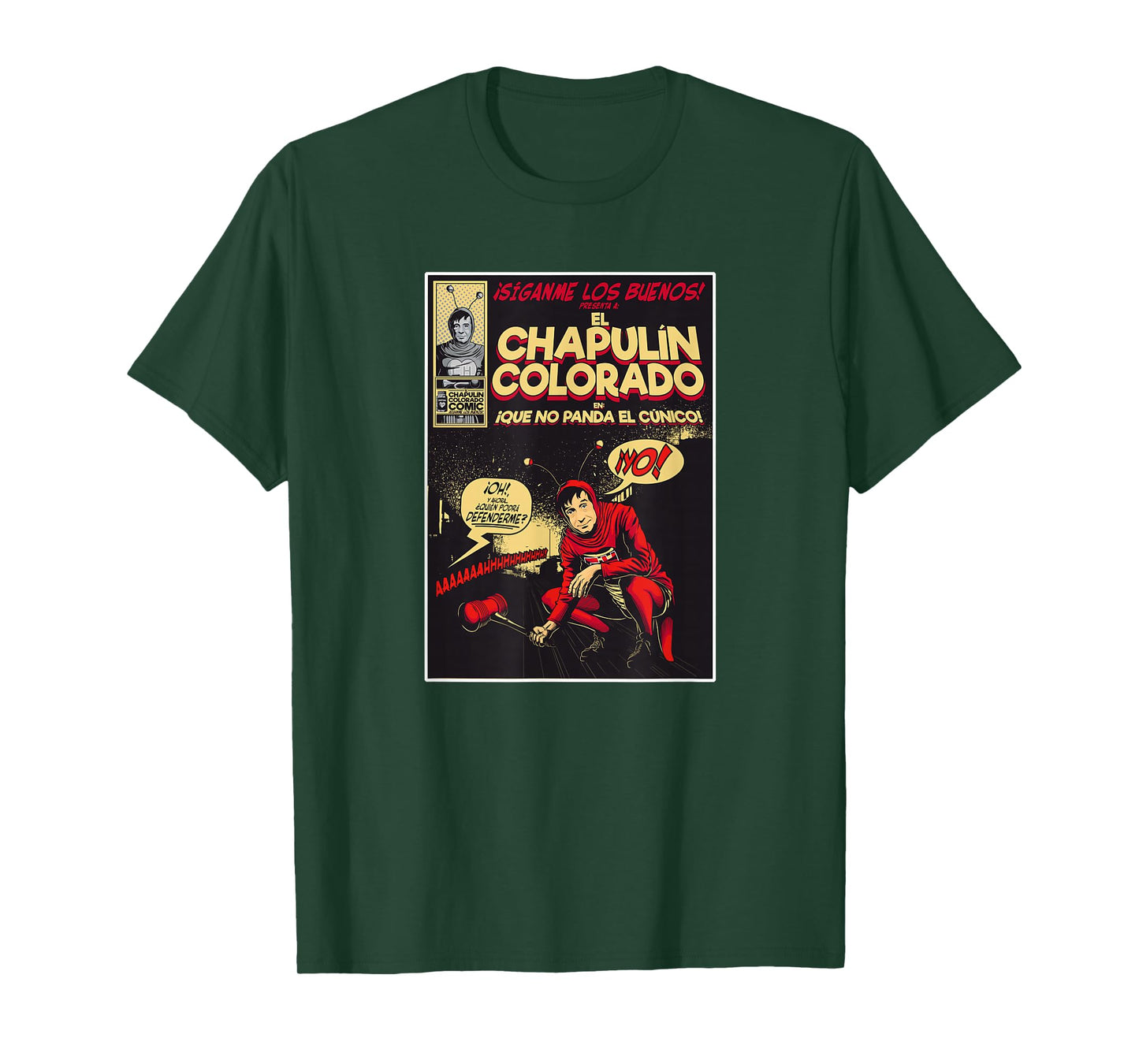 Chapulin Colorado - Fun Desings for Kids, Teen, Women & Men T-Shirt