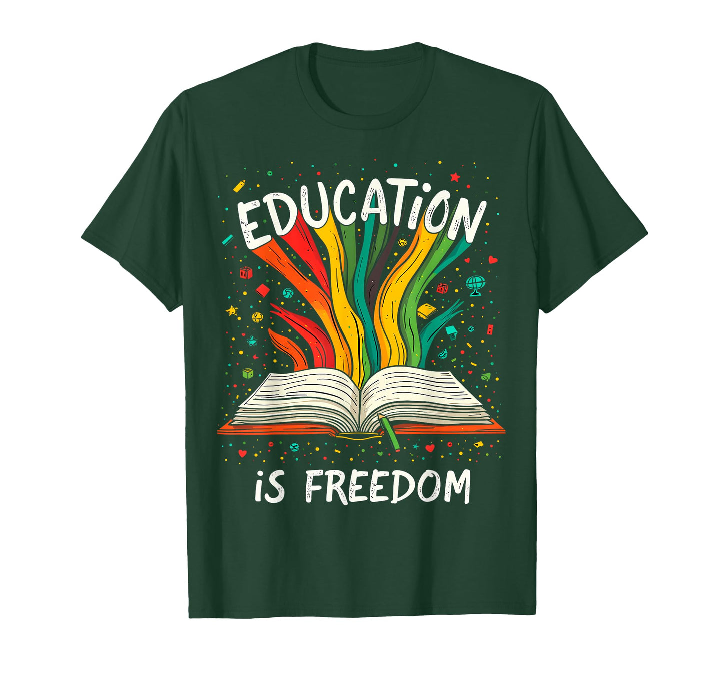 Education is Freedom T-Shirt