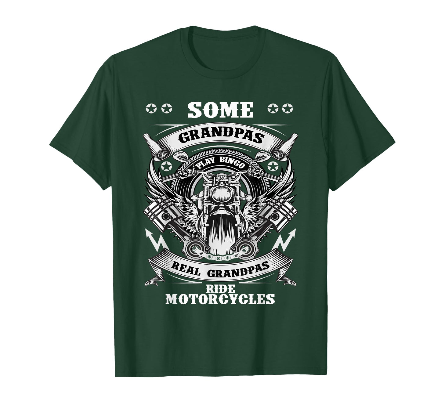 Some Grandpas Play Bingo Real Grandpas Ride Motorcycles T-Shirt