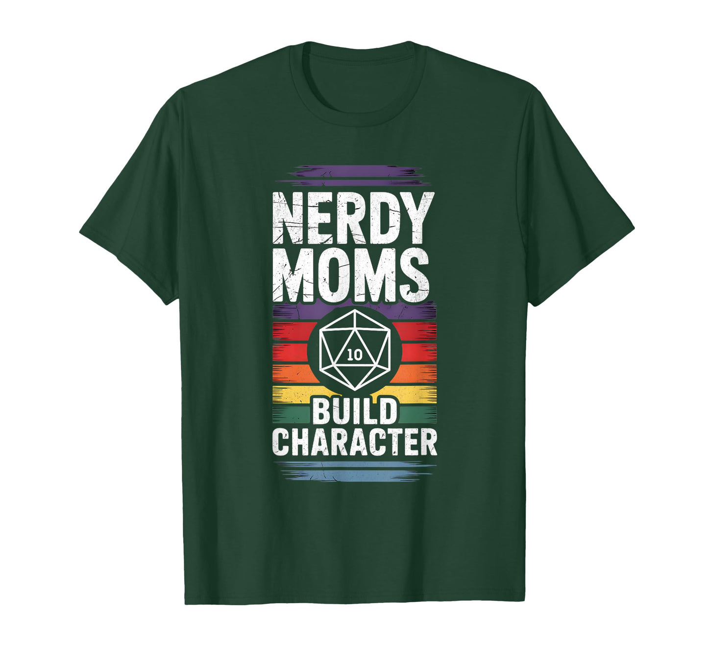 Nerdy Moms Build Character RPG Fantasy Game Lover T-Shirt