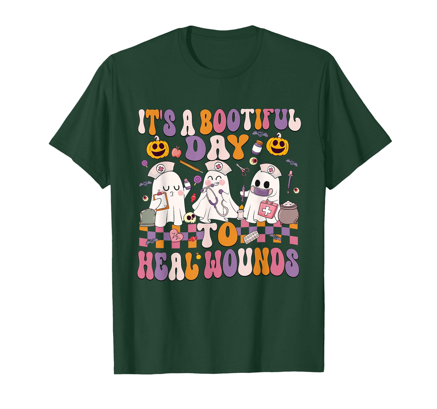 It's A Bootiful Day To Heal Wounds Nurse Halloween T-Shirt