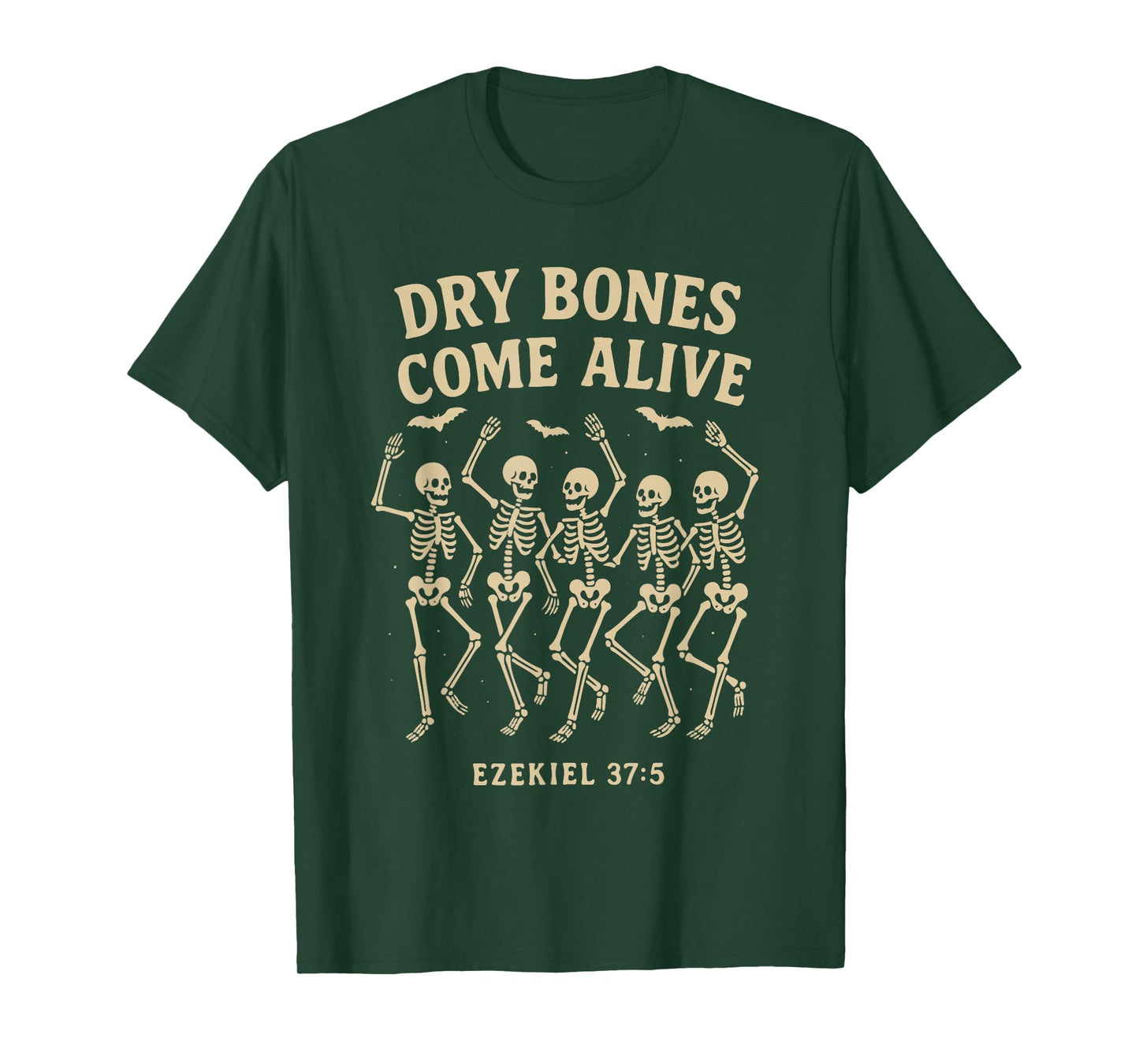 Dancing Skeleton Dry Bones Come Alive Christian Halloween T-Shirt