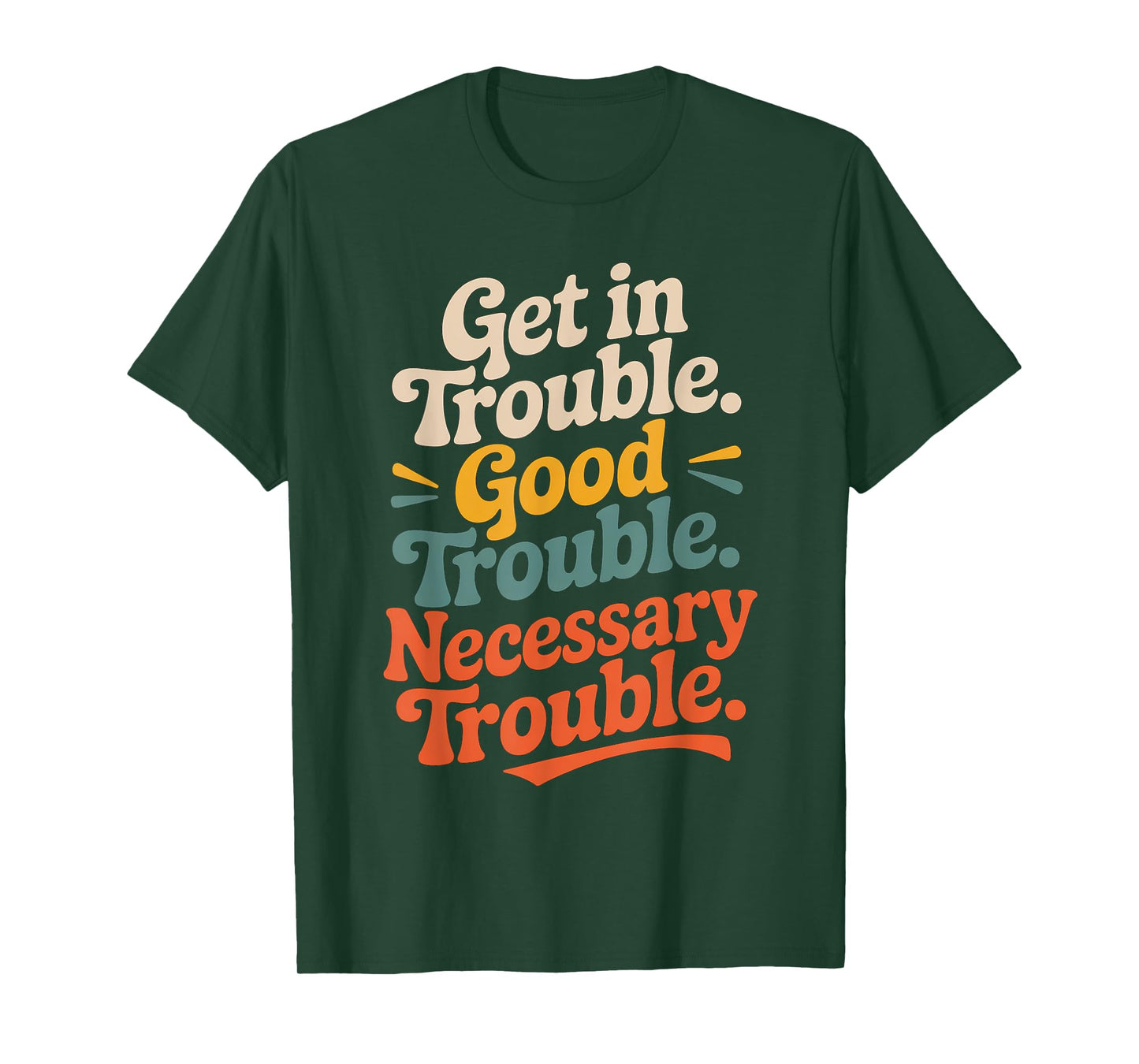 Get in Good Necessary Trouble Vintage For Social Justice T-Shirt