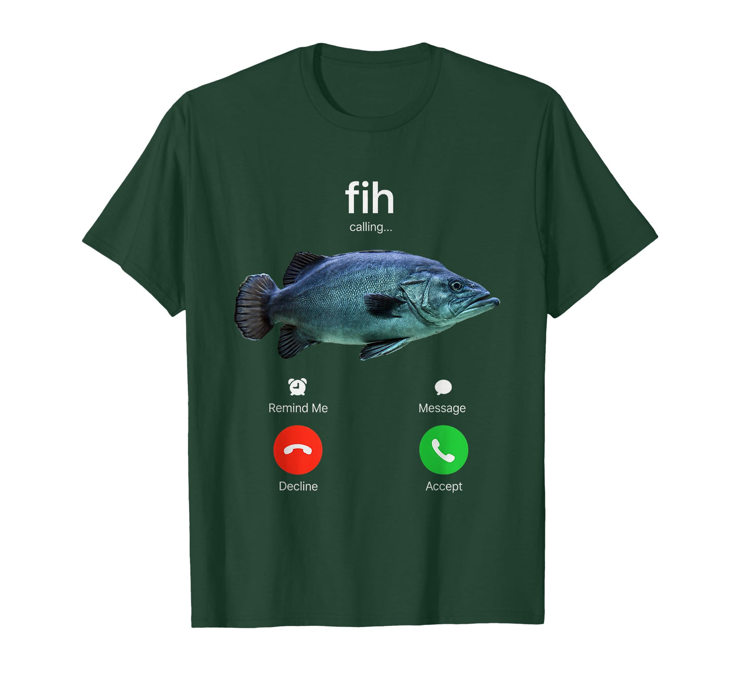 Fih Calling Joke for Fishing Lover Fisherman Incoming Call T-Shirt