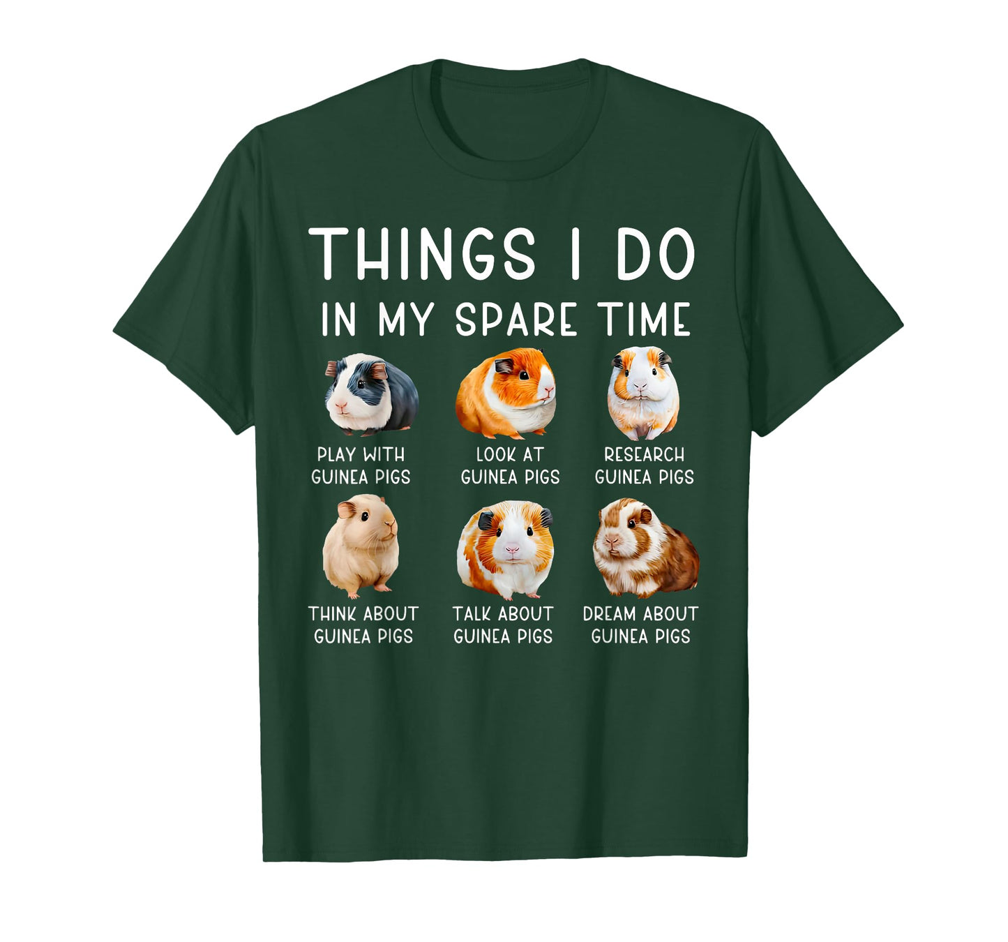 Things I Do In My Spare Time Guinea Pig Cute Animal Lover T-Shirt