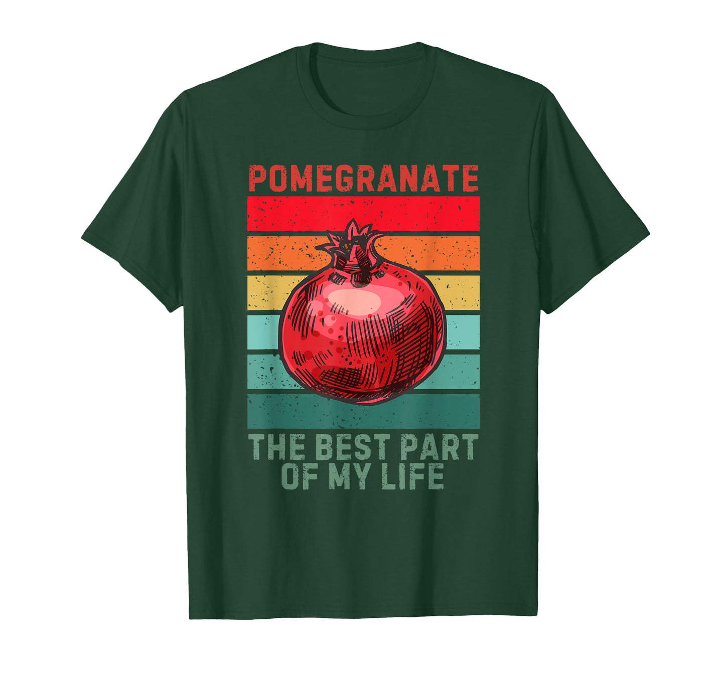 Vintage Pomegranate The Best Part Of My Life Fruit Lover T-Shirt
