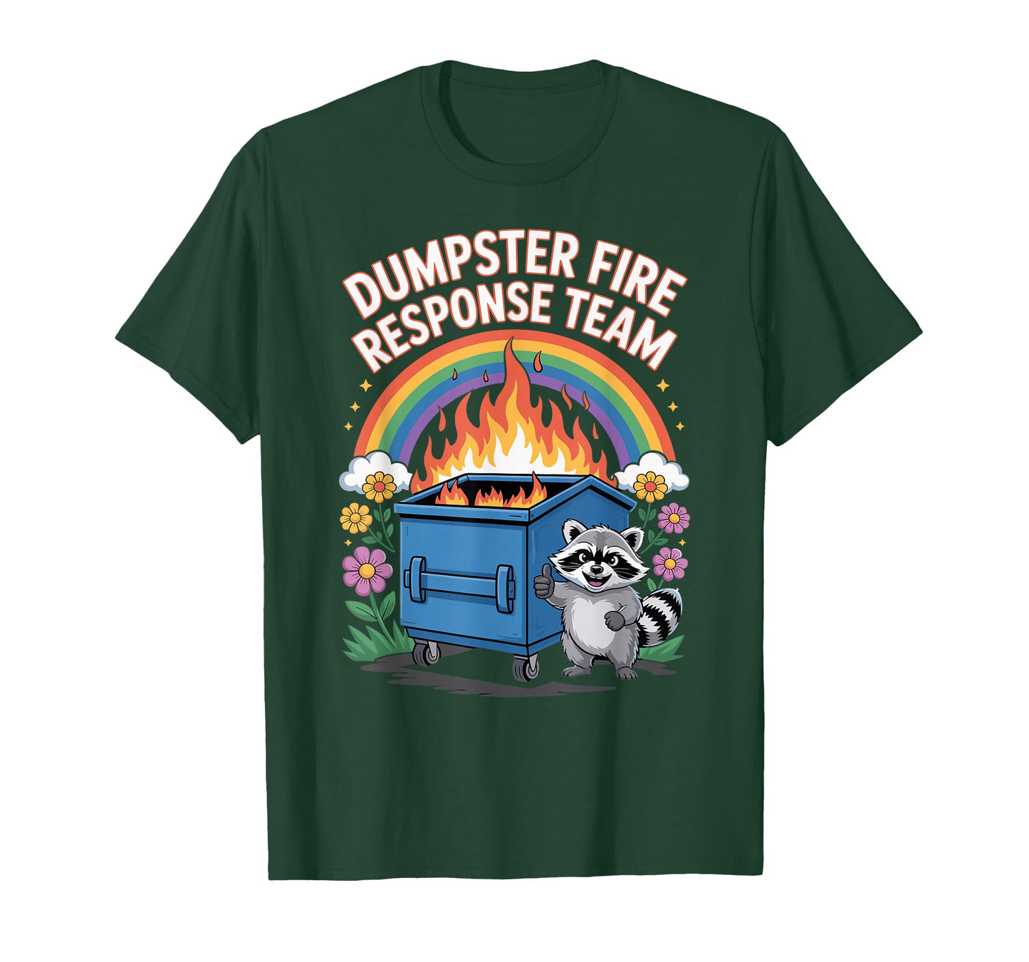 Work Humor Employee Dumpster Fire Response Team T-Shirt