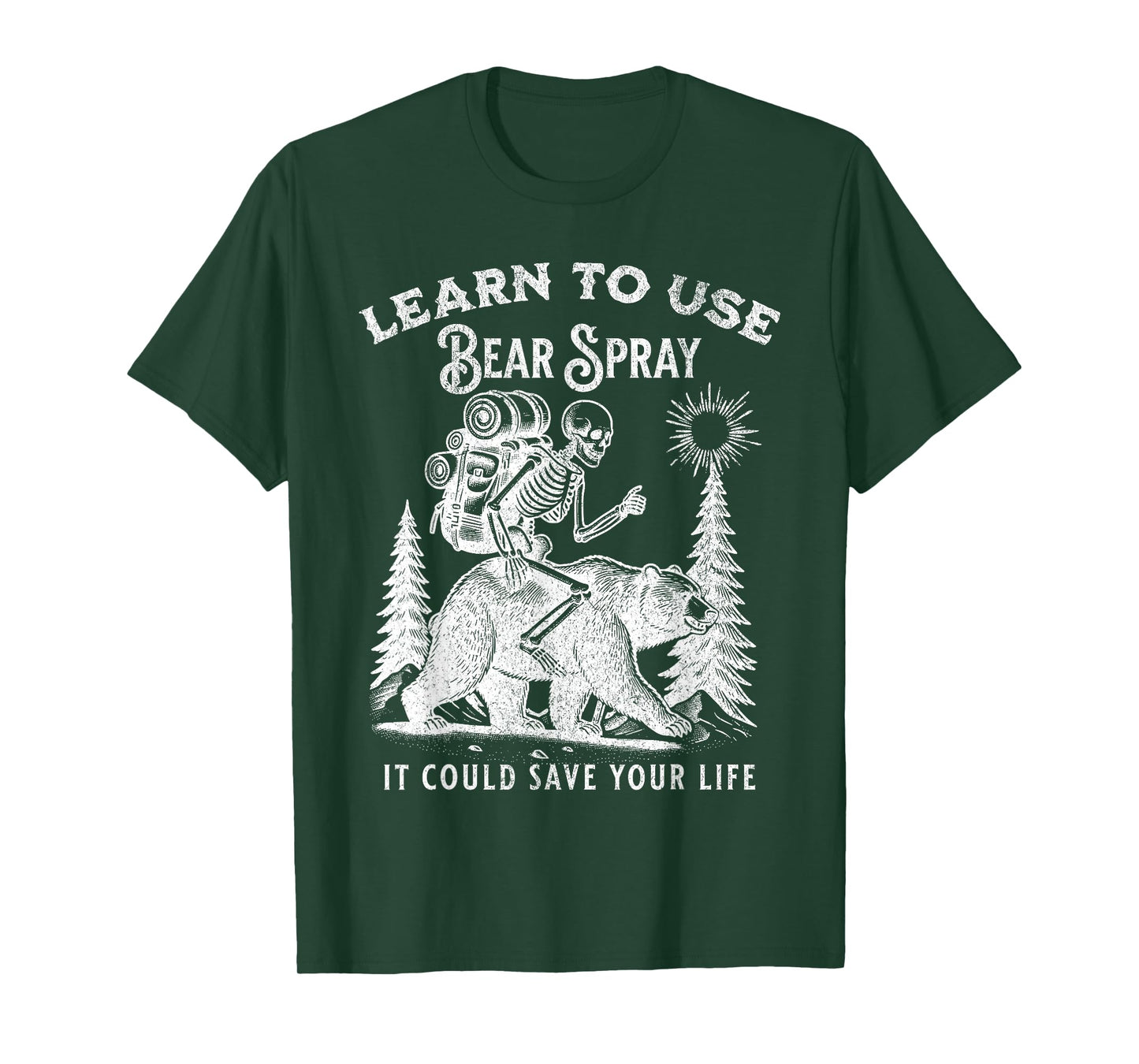 Learn to Use Bear Spray Funny Outdoors Hiking Camping T-Shirt