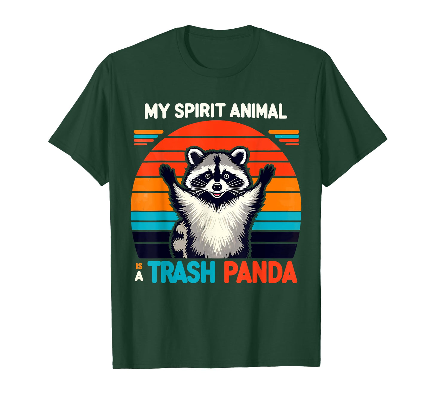 Funny Raccoon, My Spirit Animal Is A Trash Panda Funny Panda T-Shirt