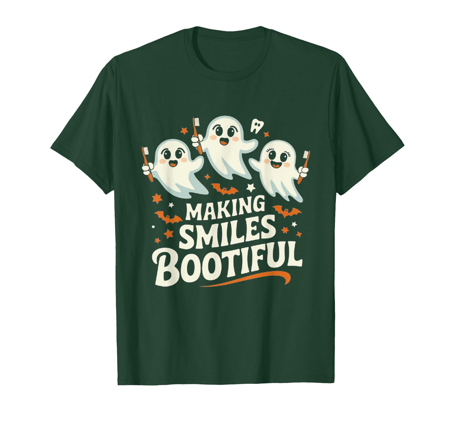 Making Smiles Bootiful Halloween Funny Ghost Dentist Dental T-Shirt
