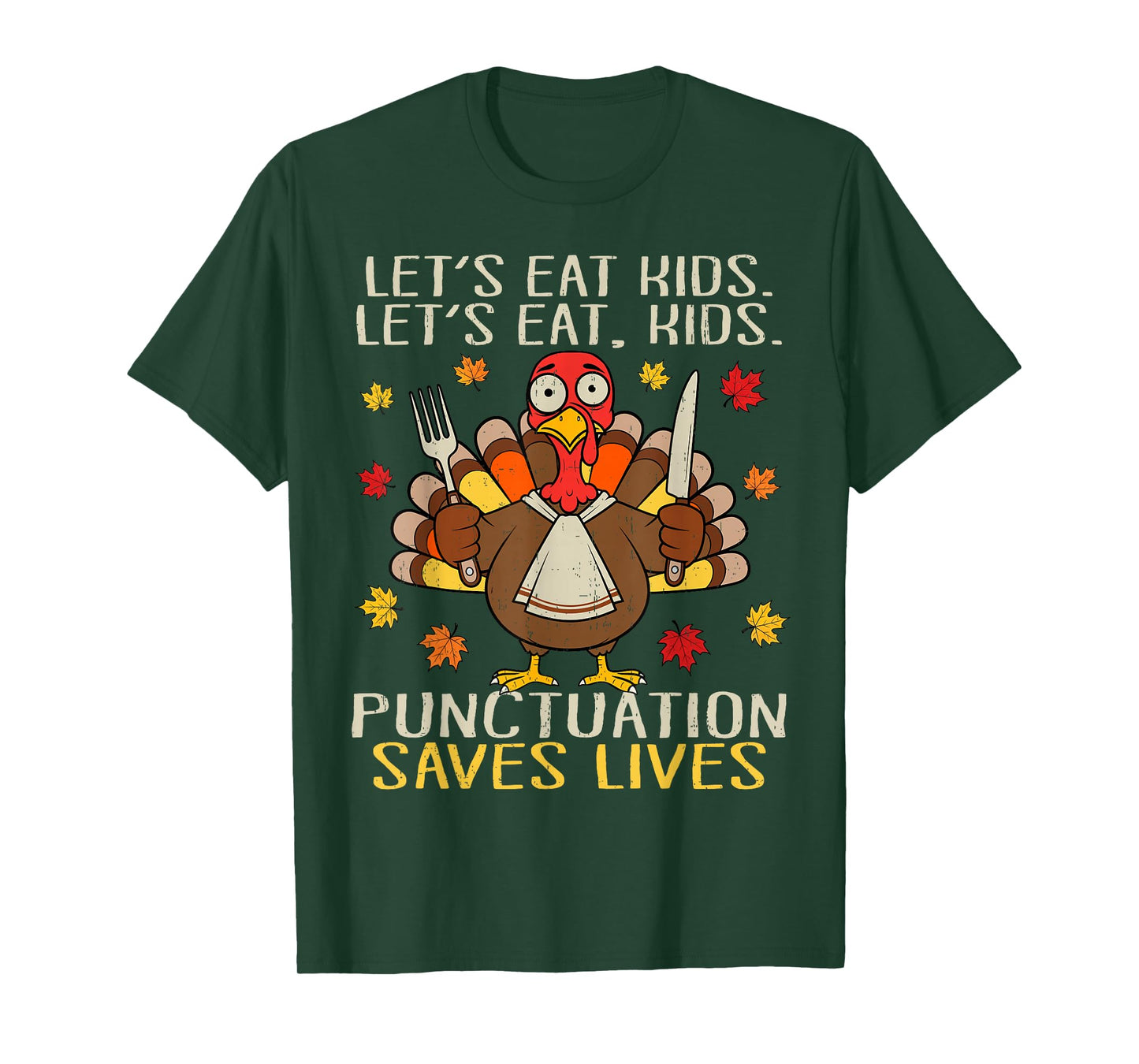 Funny Thanksgiving Shirt Teacher Turkey Kids Lets Eat Kids T-Shirt