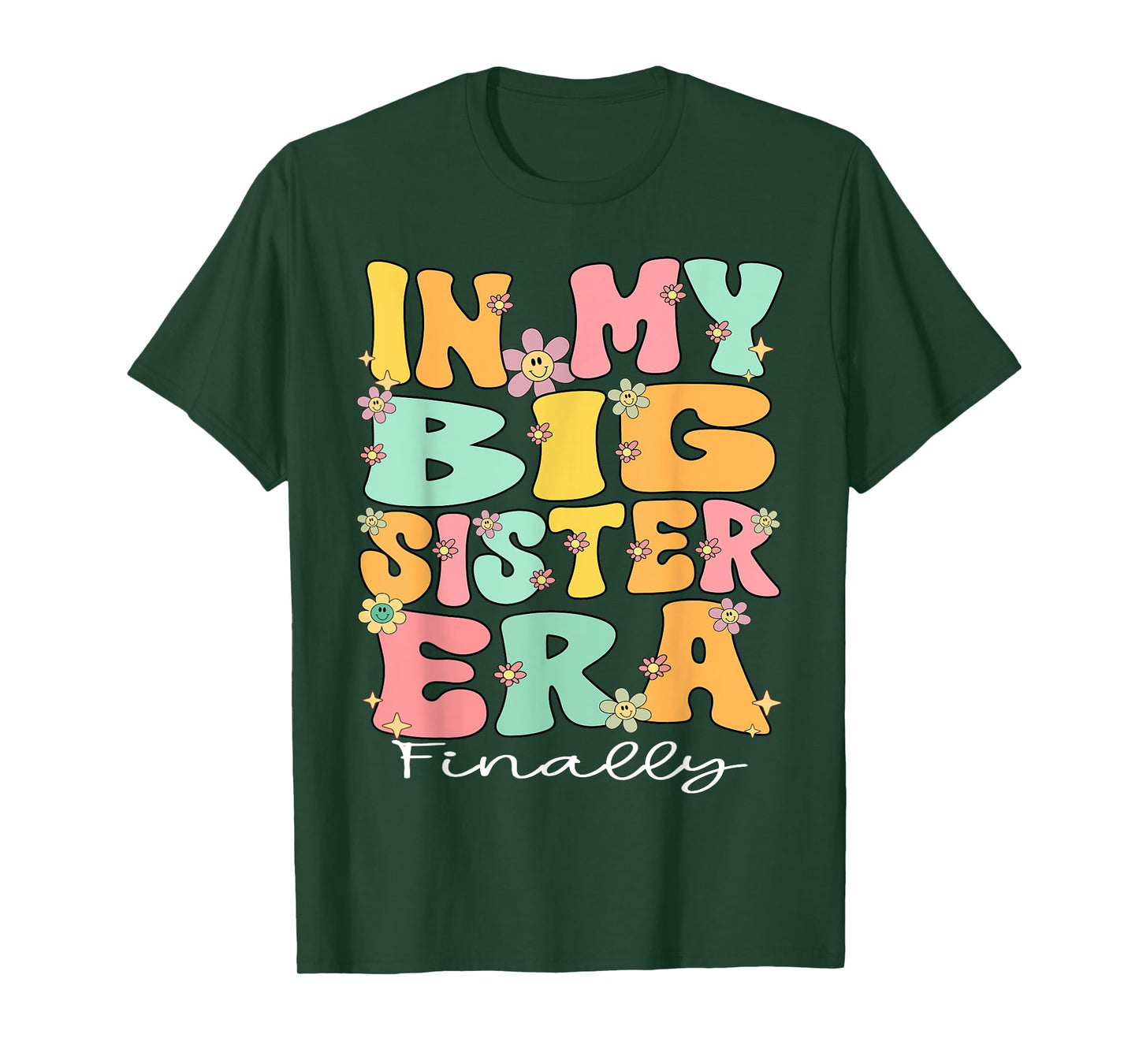 In My Big Sister Era Groovy Big Sister Finally 2025 Big Sis T-Shirt