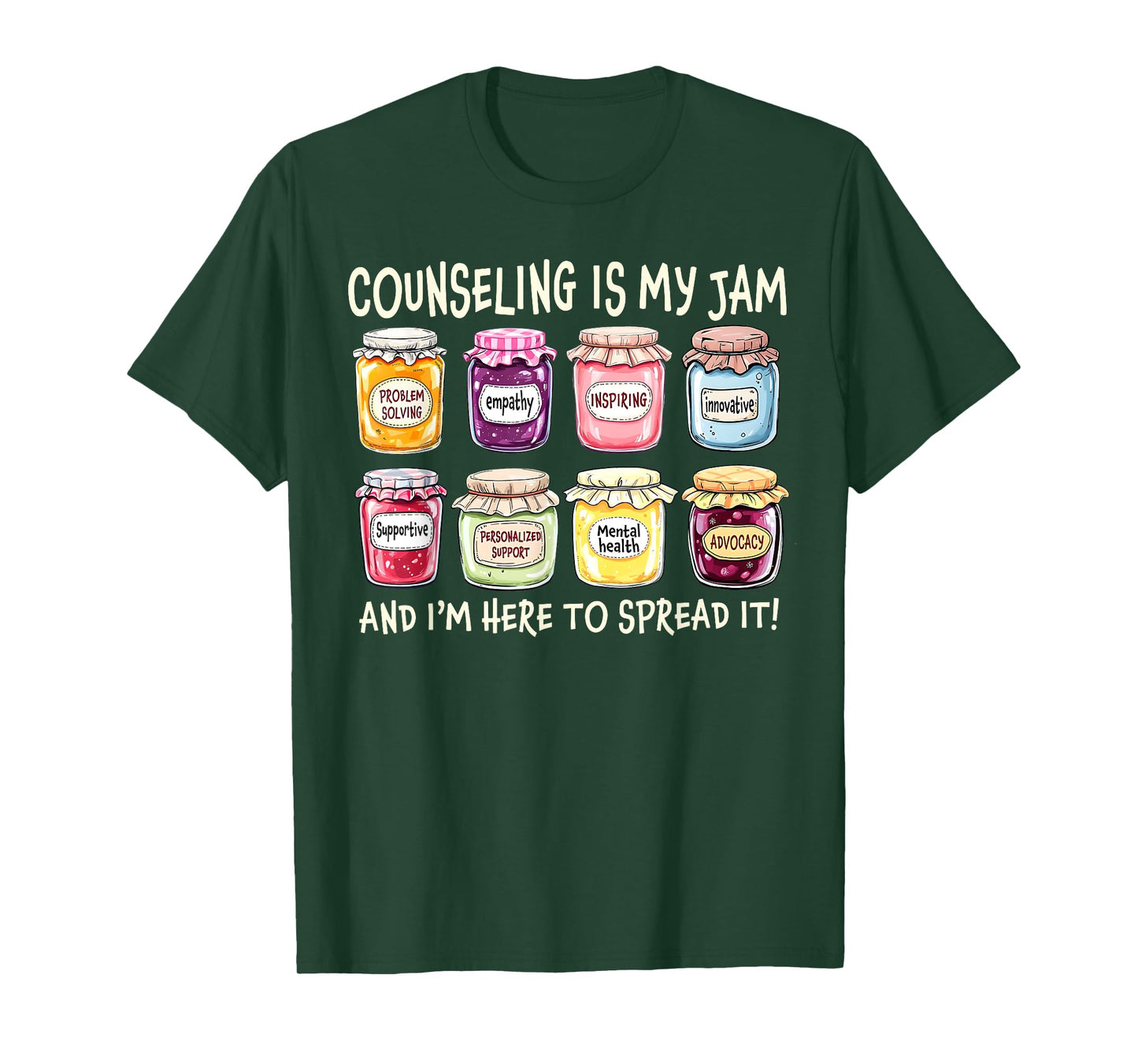 Counseling Is My Jam And I'm Here To Spread It Psychologist T-Shirt
