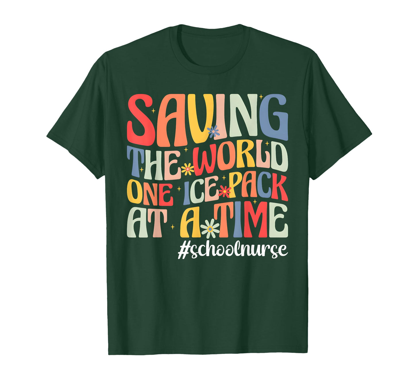 Saving The World One Ice Pack At Time School Nurse T-Shirt