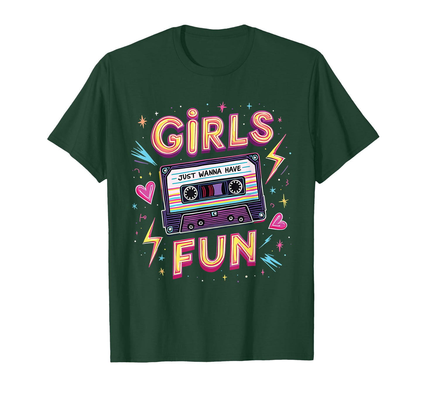 Girls Just Wanna Have Fun Retro 80s Throwback Memories Vibe T-Shirt