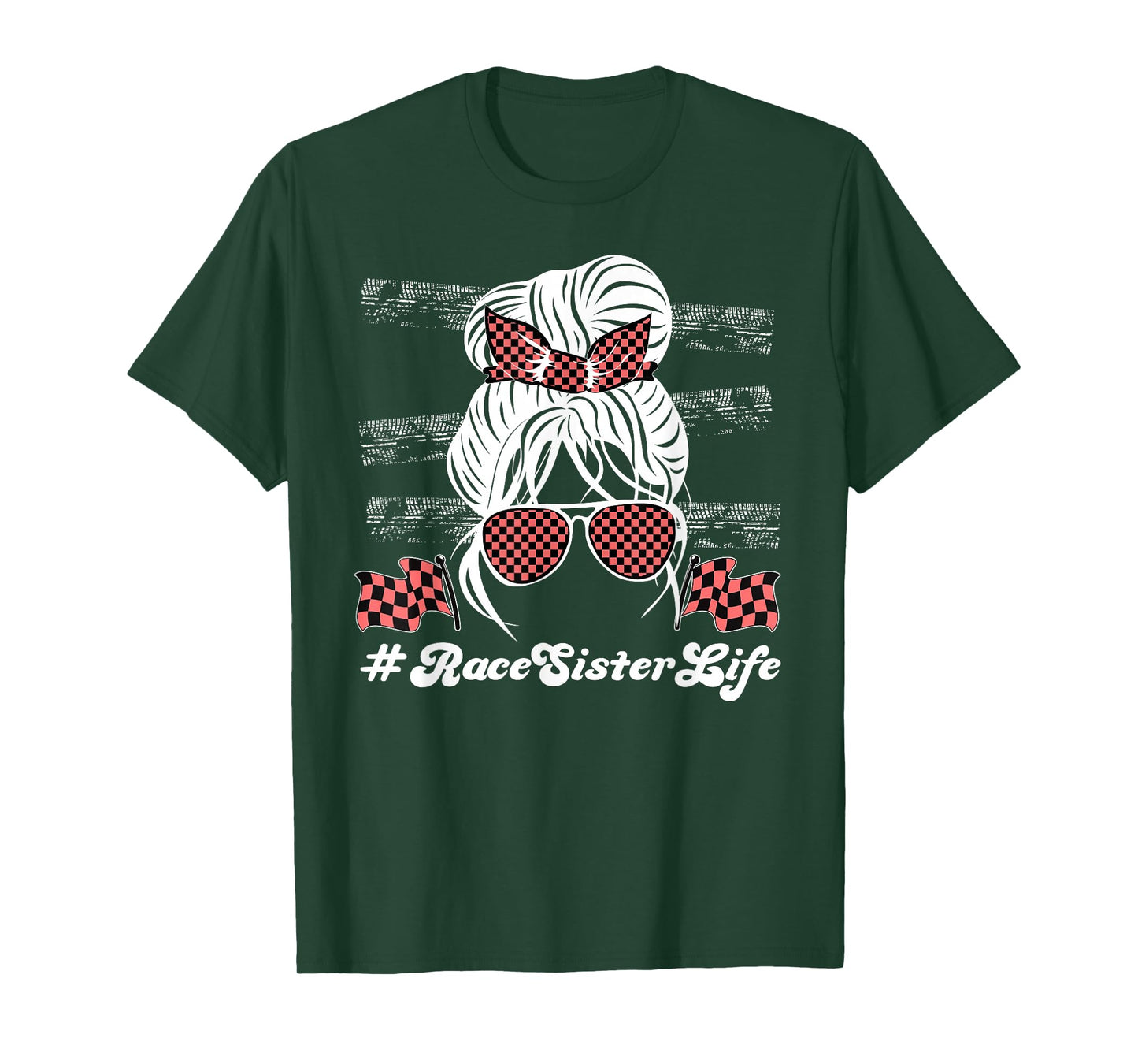 Race Sister Life Racing Sister of A Racer Sis Messy Bun T-Shirt