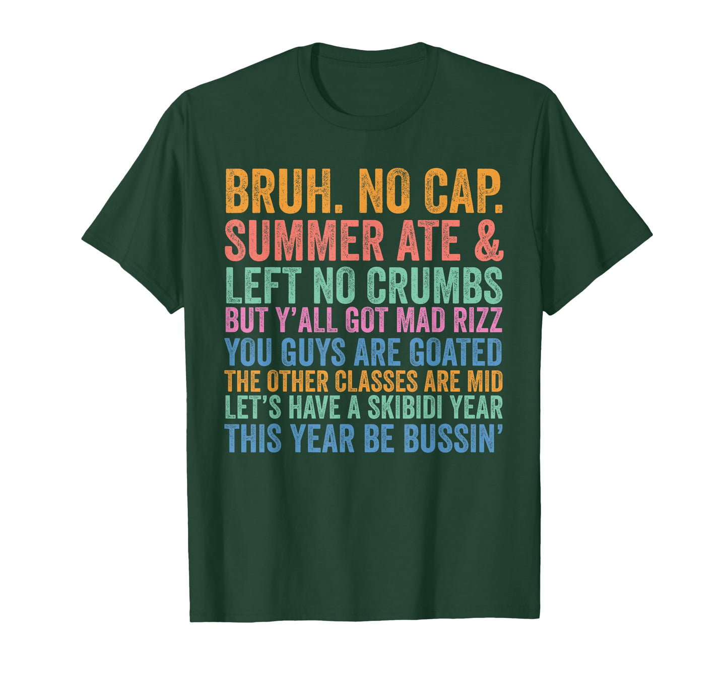 Back To School Bruh No Cap Summer Ate Skibidi School Year T-Shirt