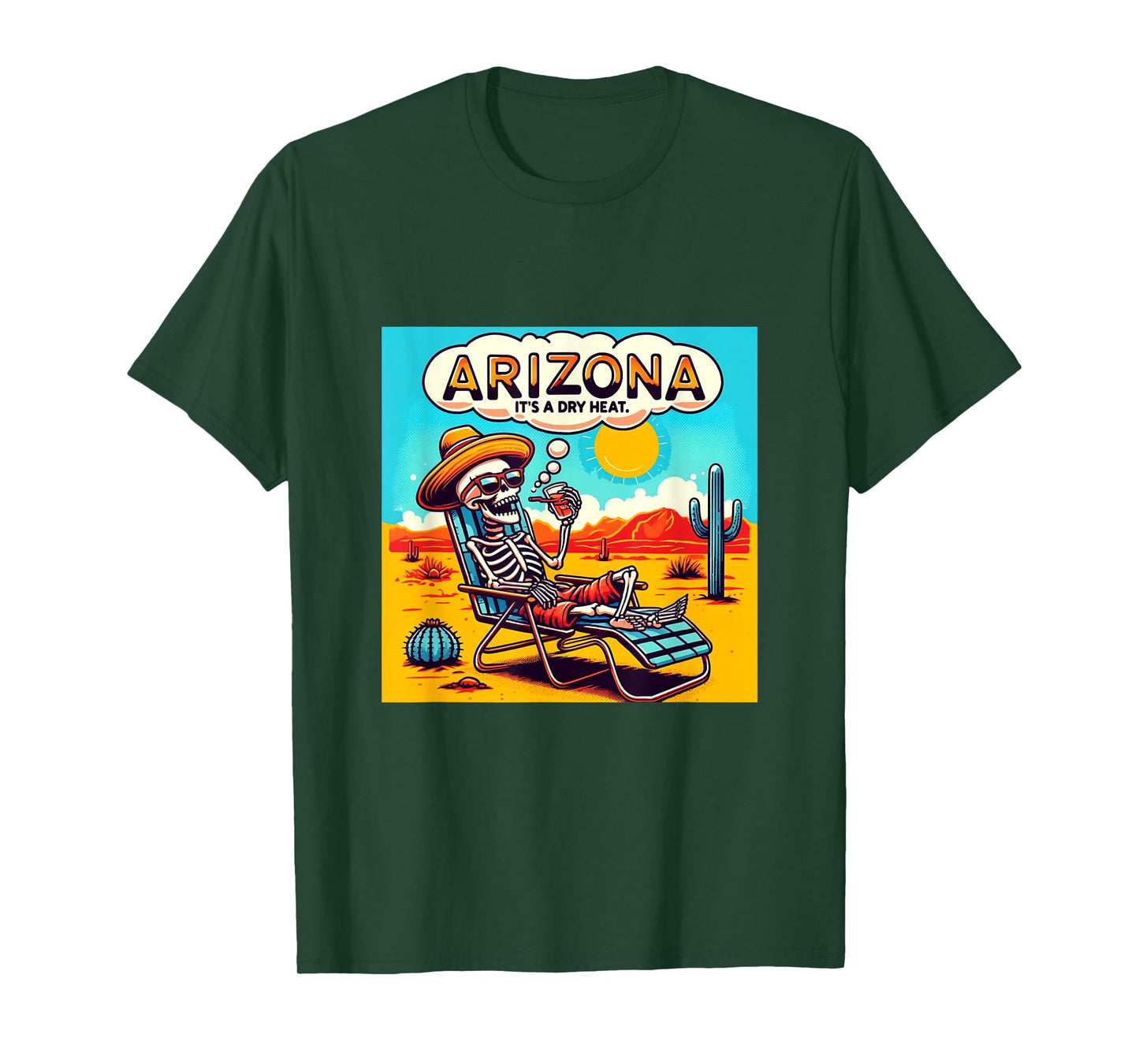 Arizona Skeleton Bone Dry Heat T-Shirt