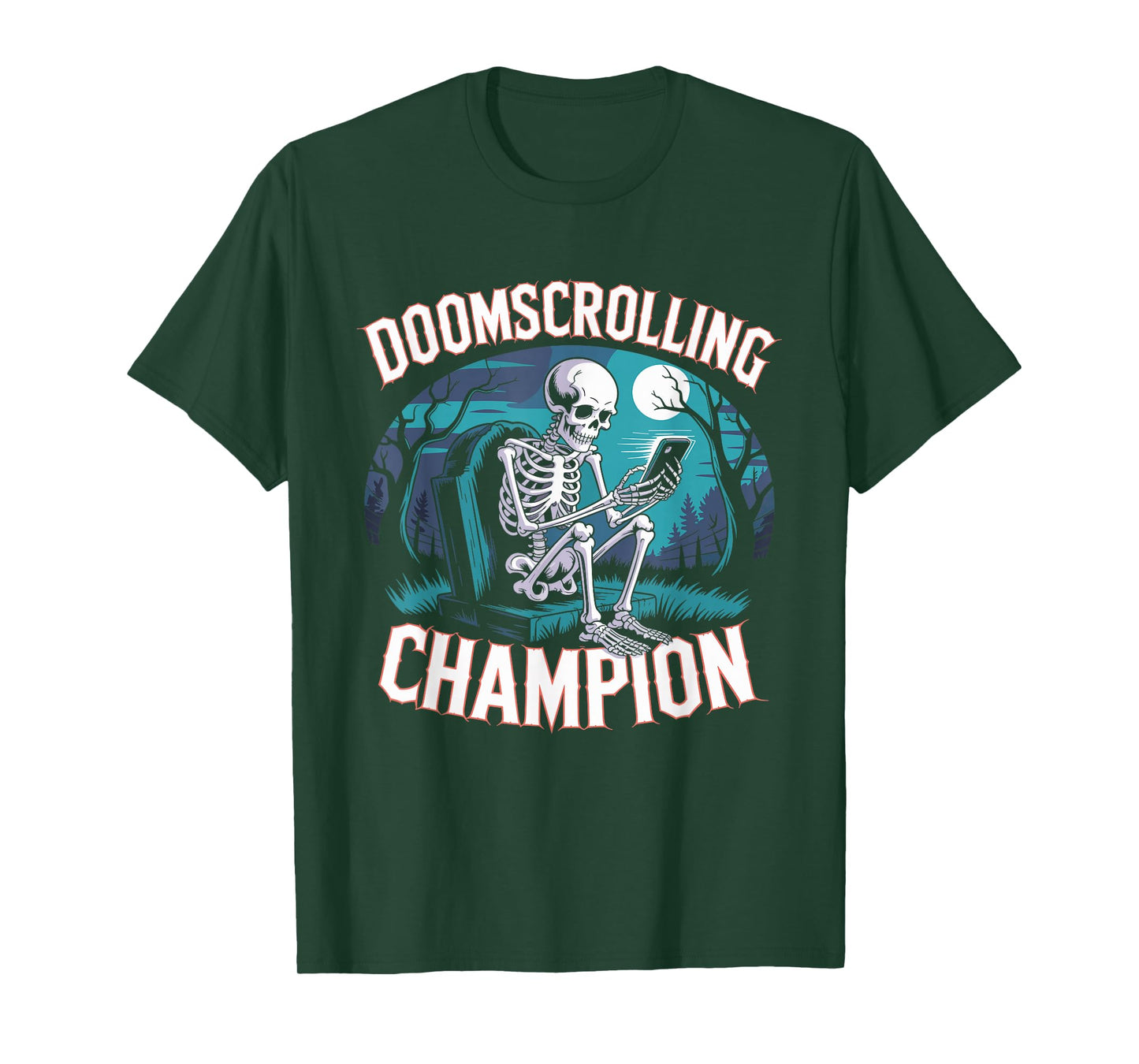 Doomscrolling Champion Skeleton Tombstone Doom Scroll Design T-Shirt