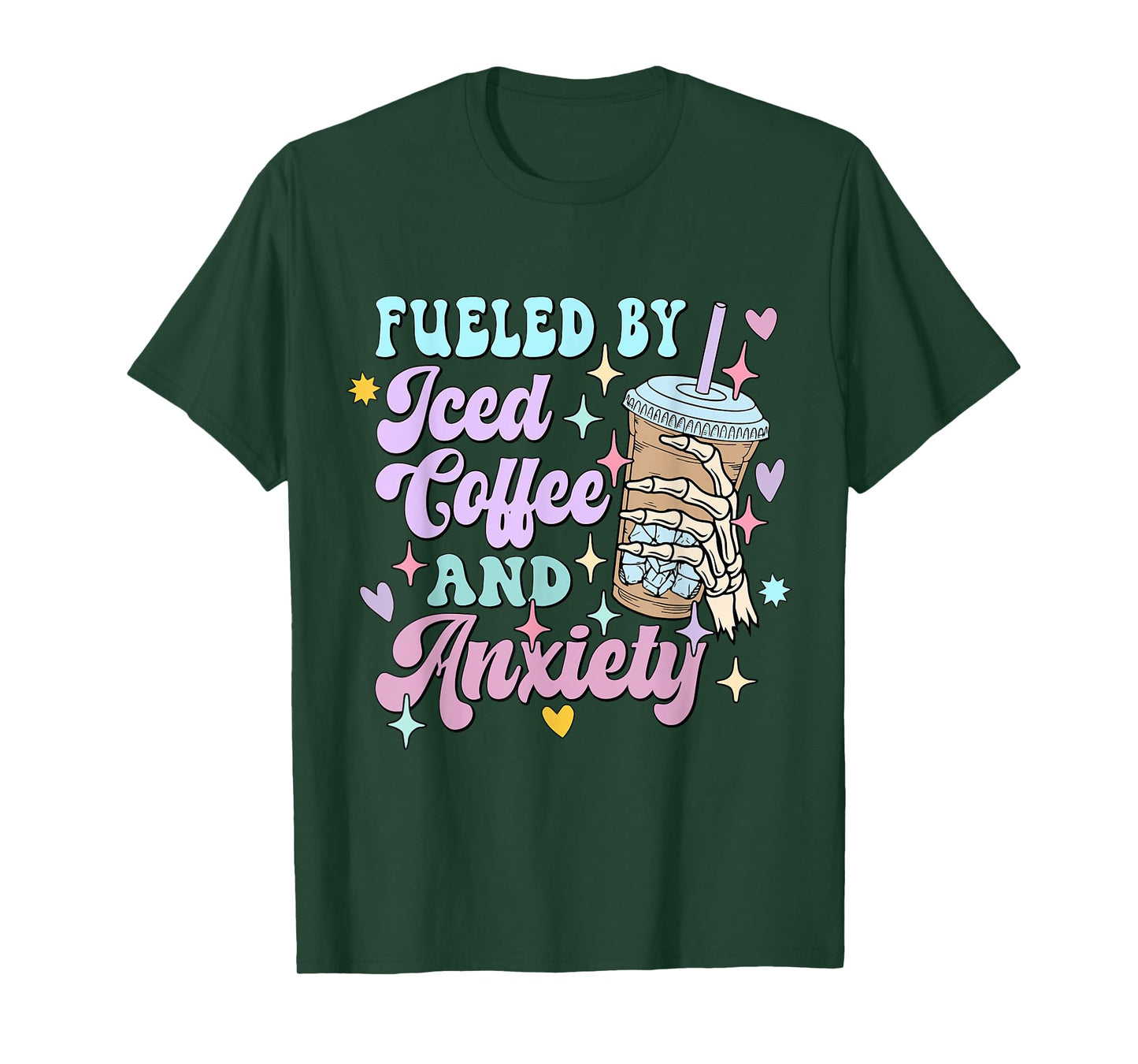 Fueled by Iced Coffee and Anxiety Funny Coffee Lover Shirt T-Shirt