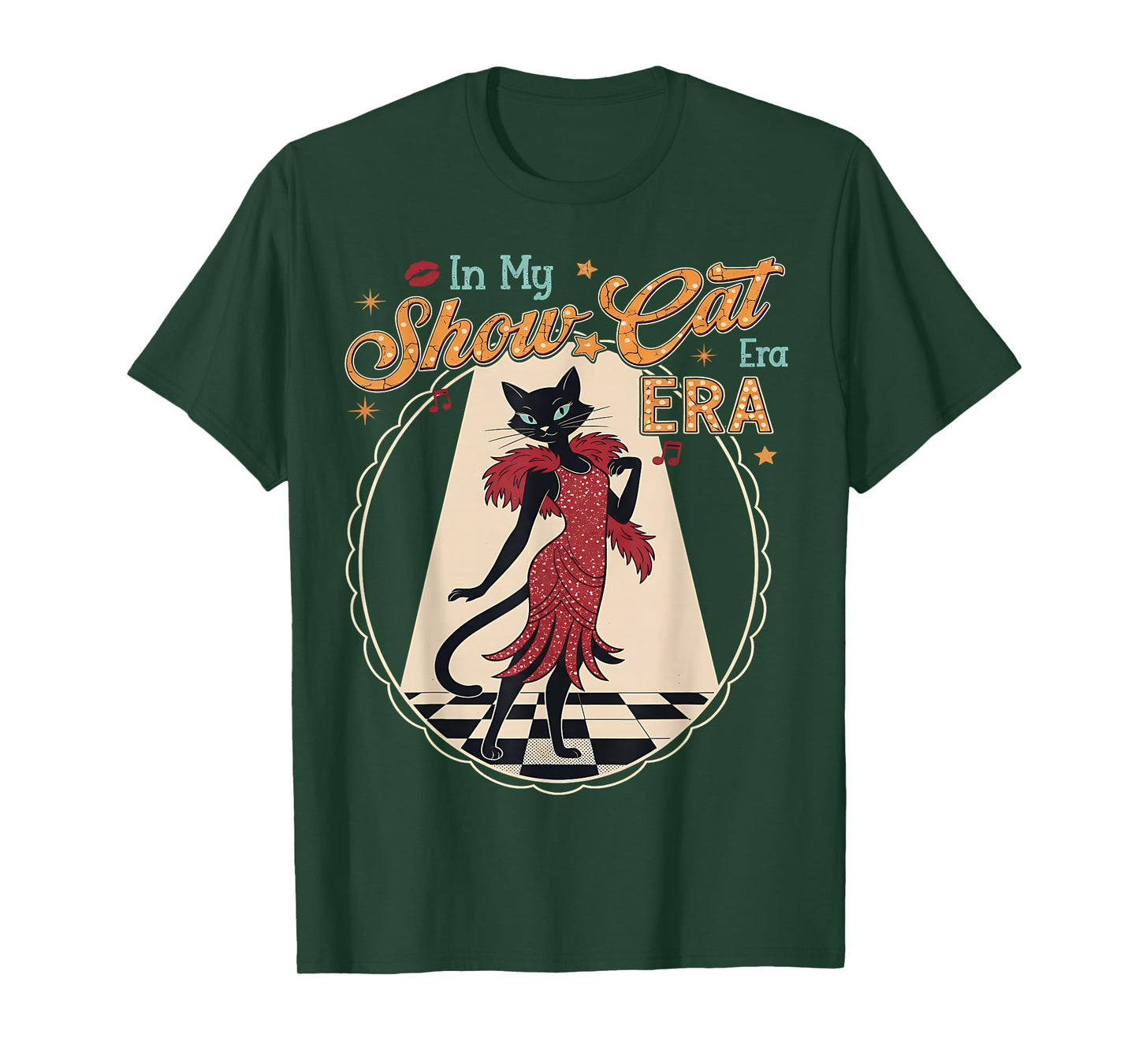 Vintage Style The Life of A Show Girl, Cute Cat T-Shirt