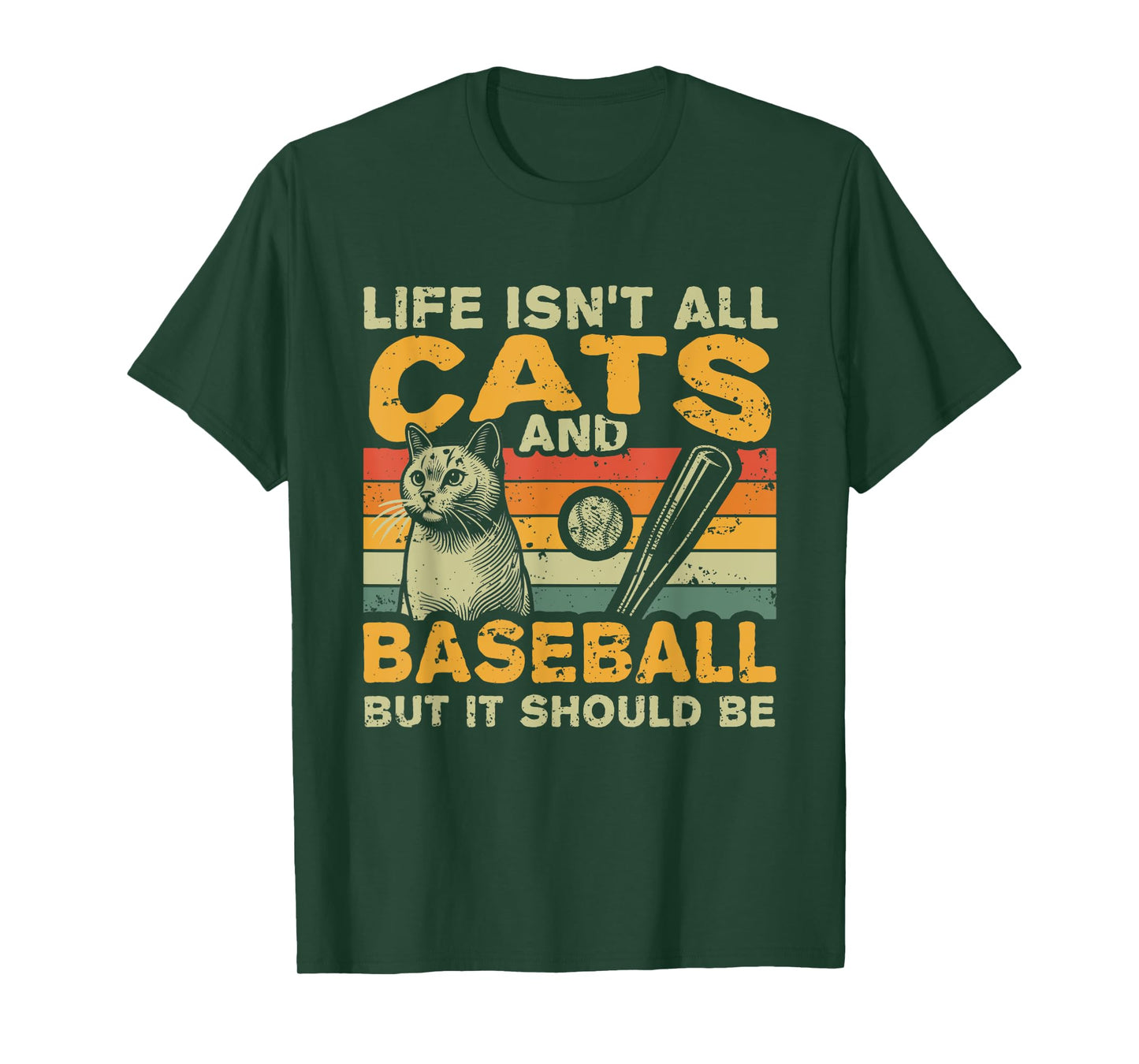 Retro Life Isn't All Cats And Baseball T-Shirt