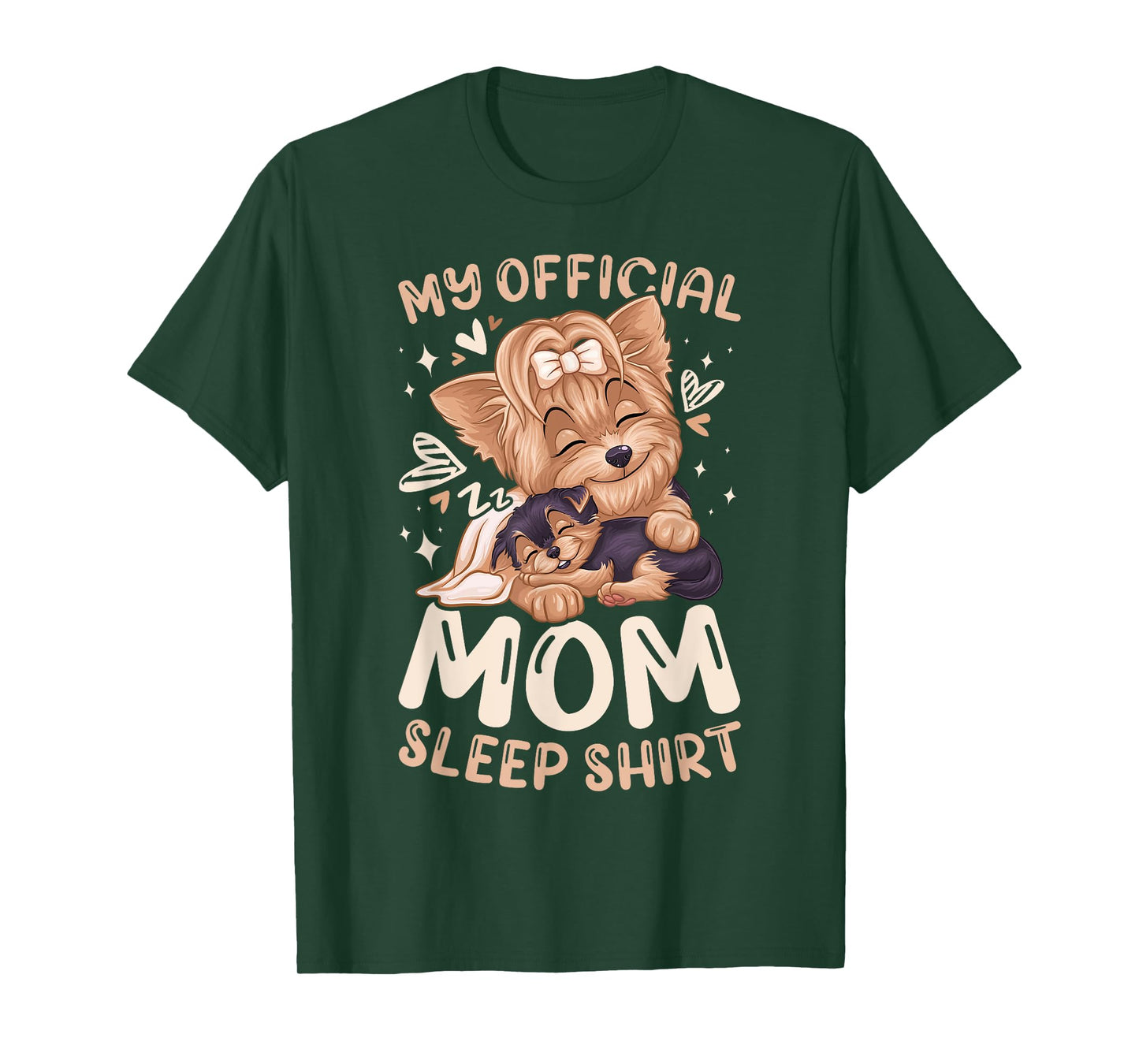 Official Mom Sleep Shirt, Yorkie Dog & Puppy, Mothers Day Men Women Kids T-Shirt