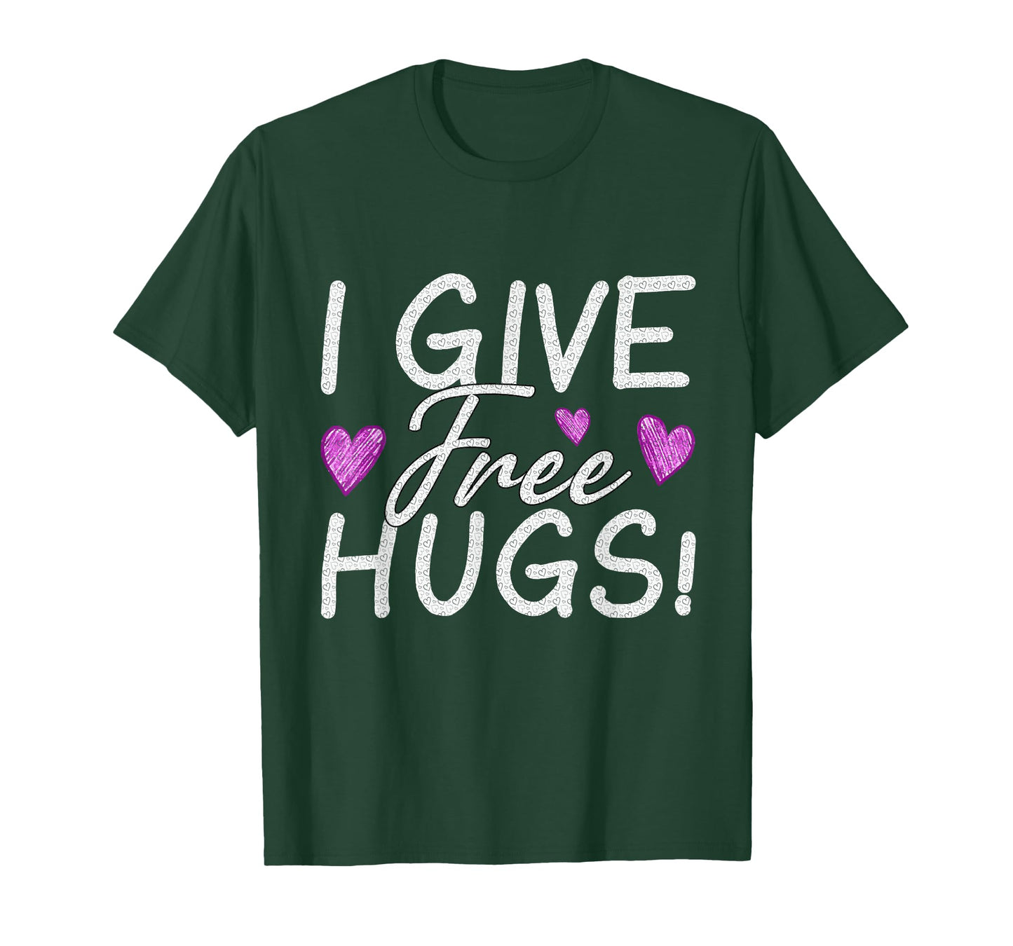 I Give Free Hugs! T-Shirt
