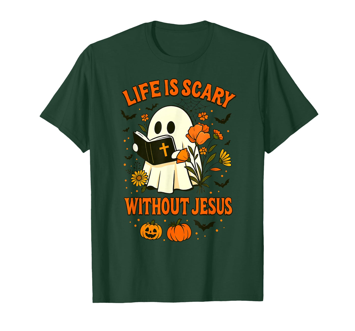 Life is Scary Without Jesus Cute Christian Ghost Halloween T-Shirt