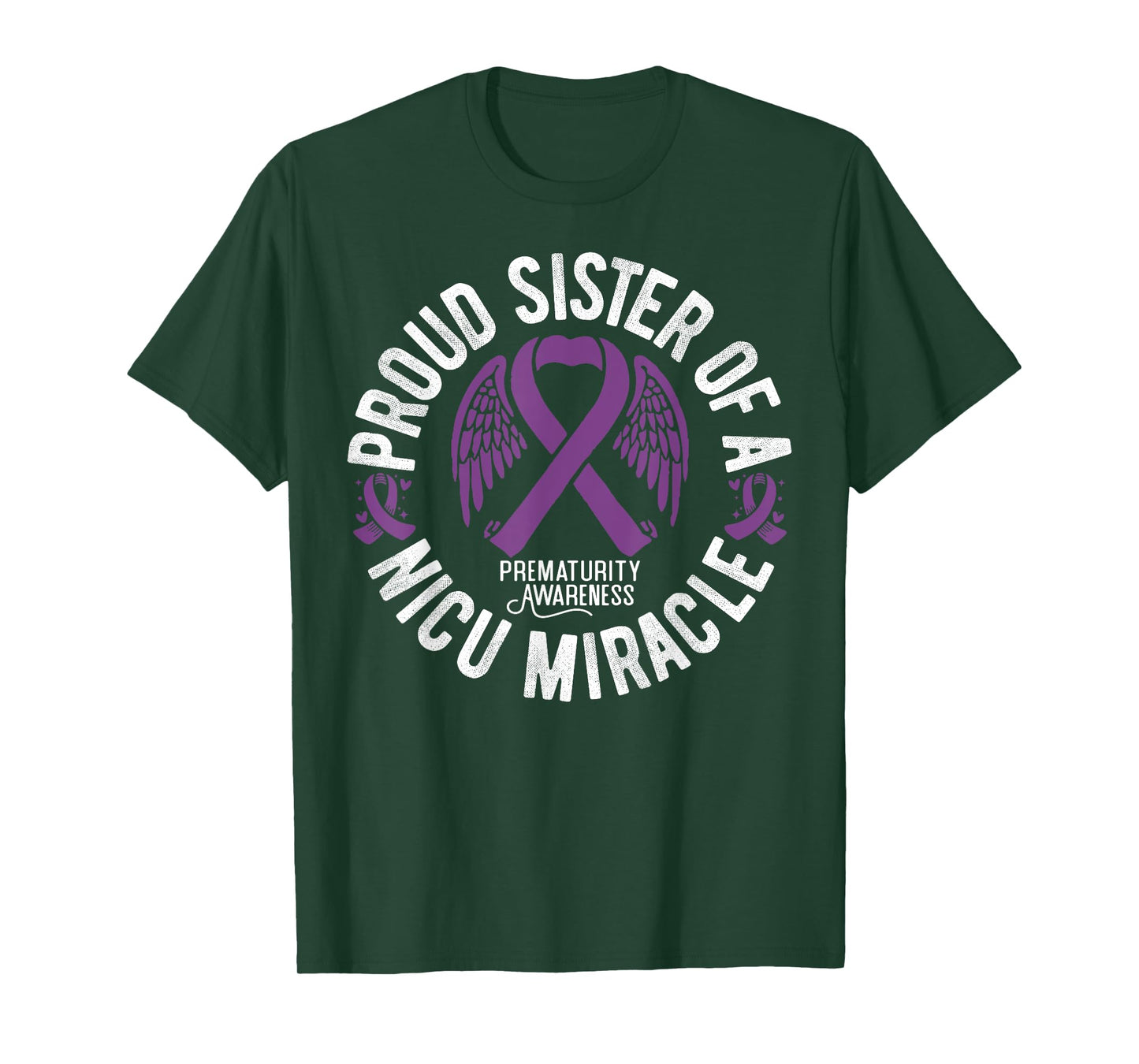 Proud Sister Of A NICU Miracle Prematurity Awareness T-Shirt