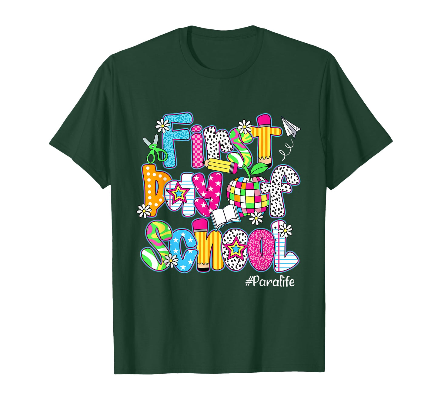 First Day Of School Para Life Back To School Funny T-Shirt