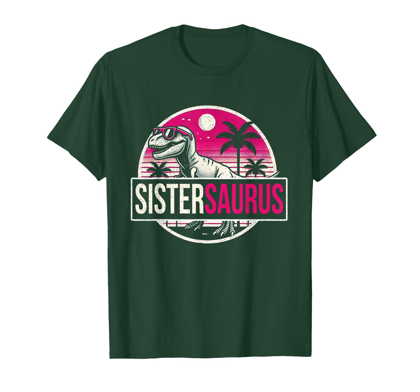 Sistersaurus T Rex Dinosaur Sister Sibling Saurus Rex Funny T-Shirt