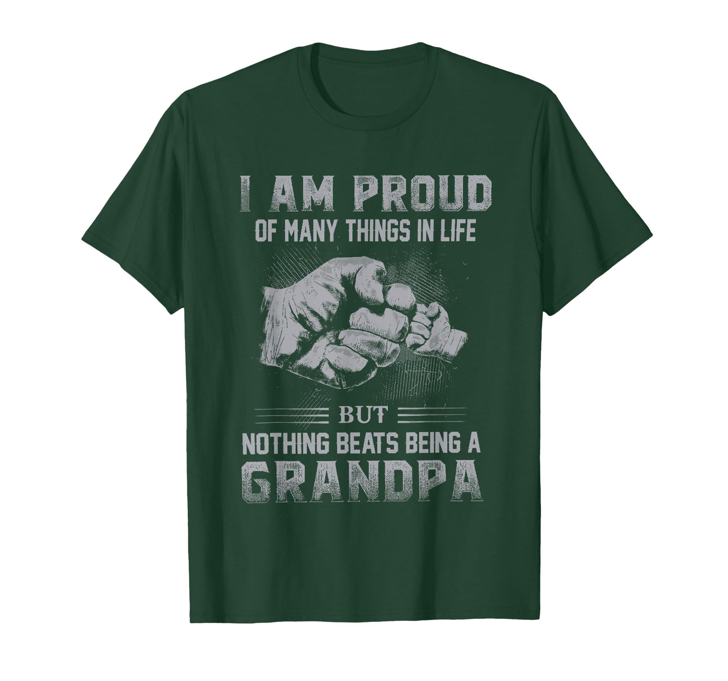 Proud Of Many Things In Life Nothing Beats Being A Grandpa T-Shirt