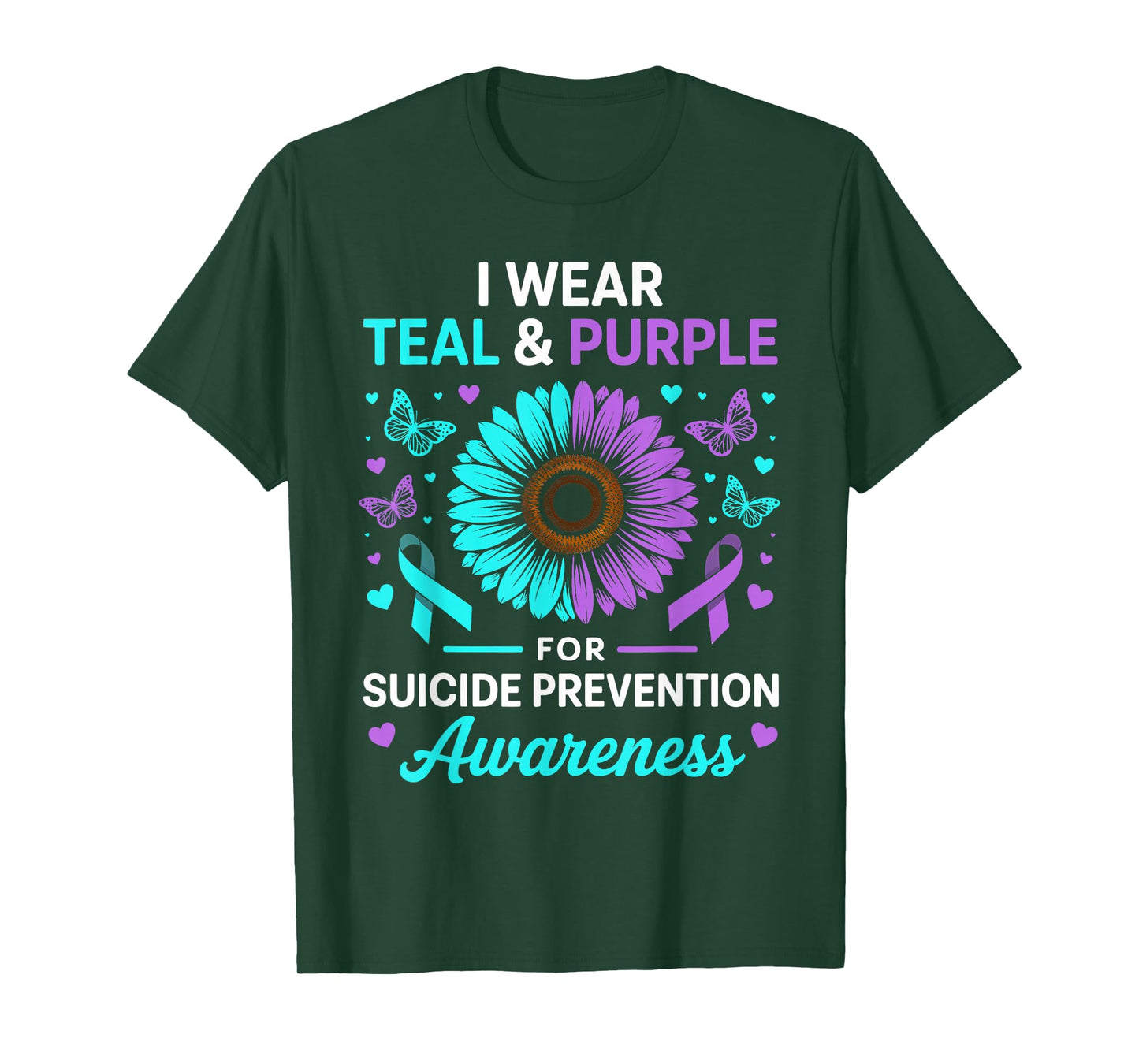 I Wear Teal & Purple for Suicide Prevention Awareness T-Shirt