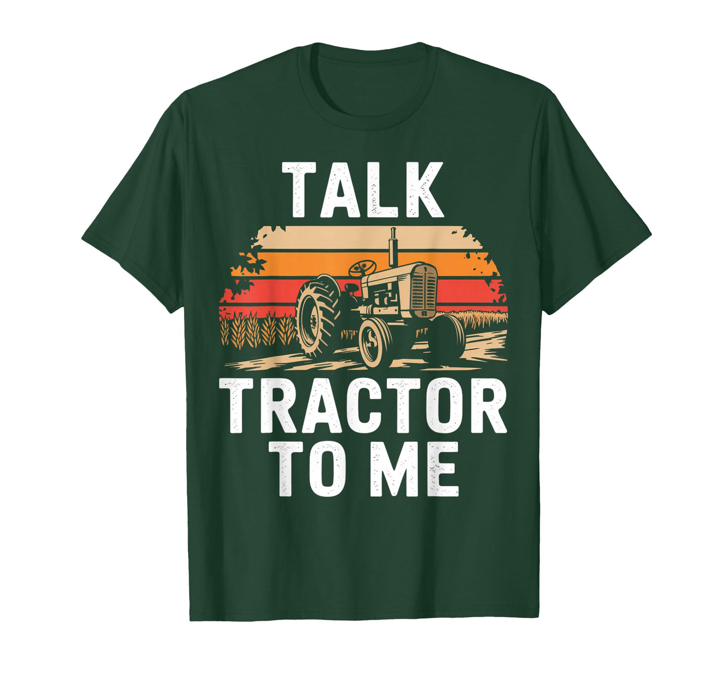 Vintage Talk Tractor To Me Funny Farmer Country Farming T-Shirt