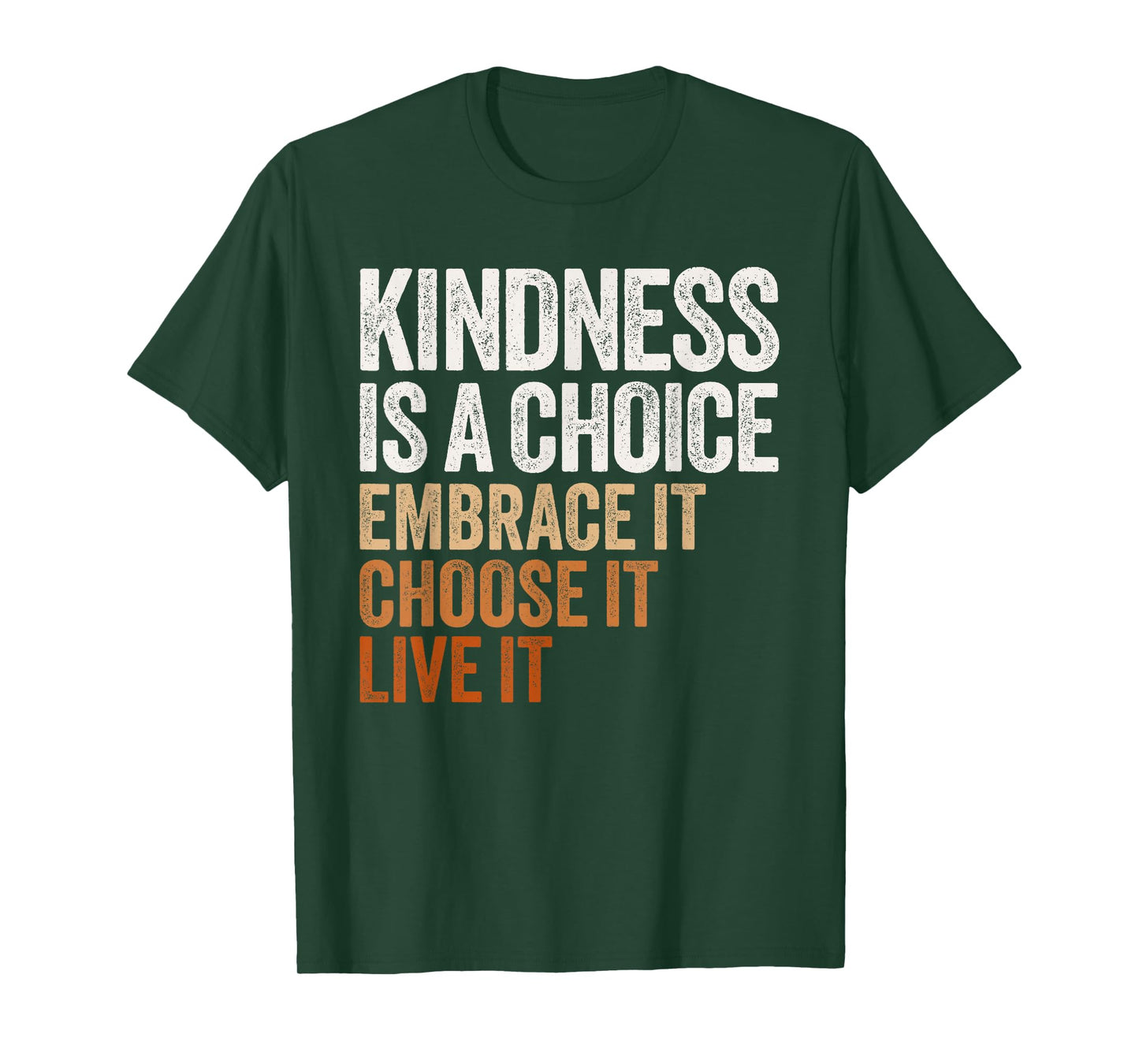 Positive Message Retro Kindness Vintage Motivational Quote T-Shirt