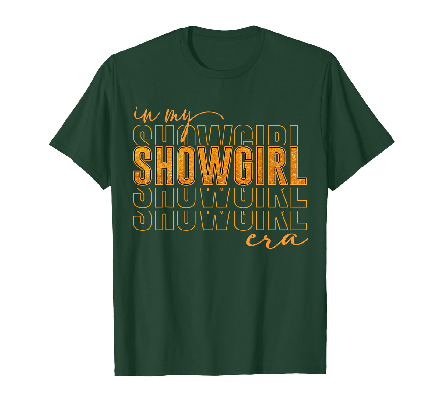 The Life of A Show Girl for Men Women T-Shirt
