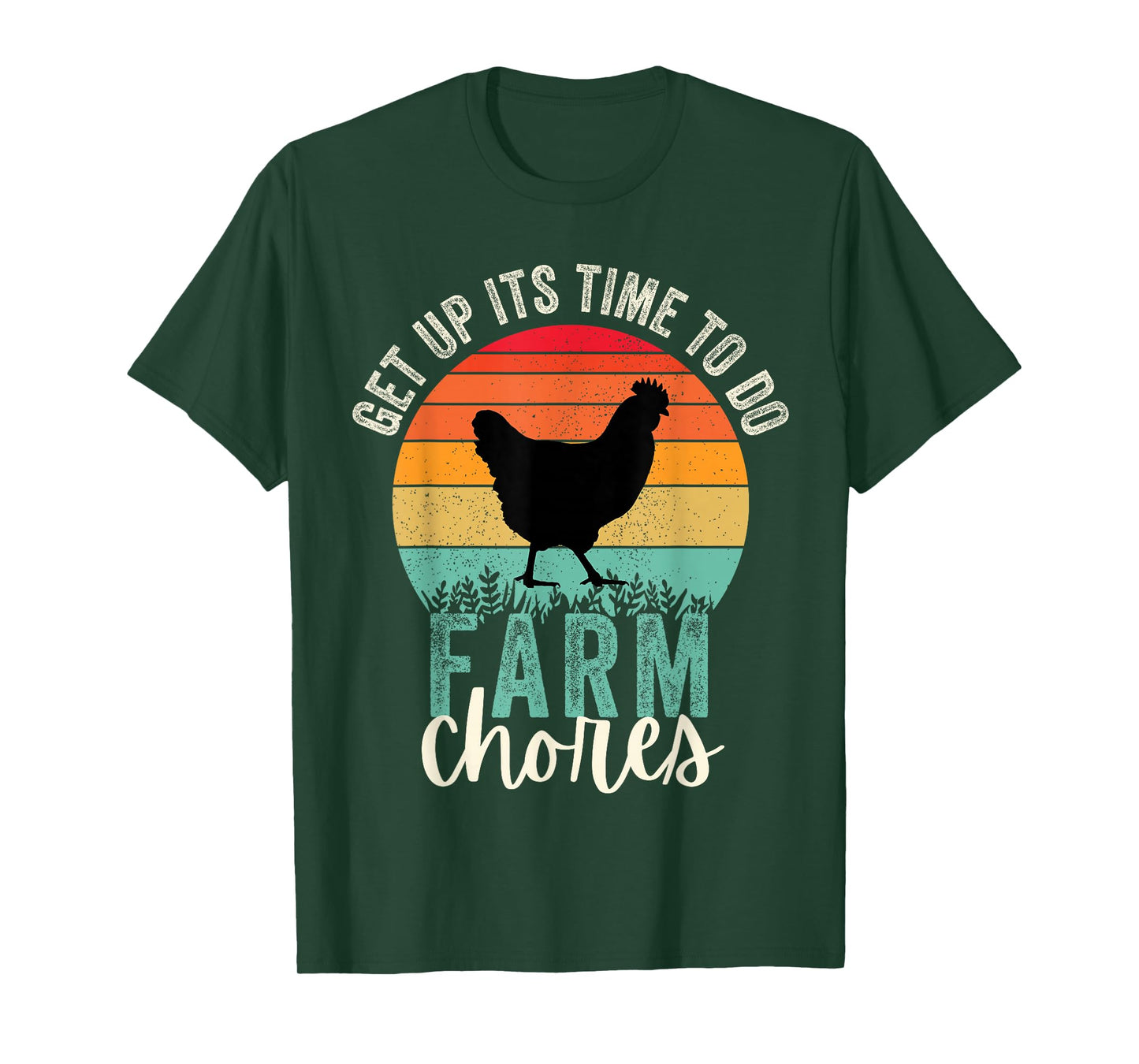 Get up its time to do Farm chores,Funny Farmer Farming Lover T-Shirt
