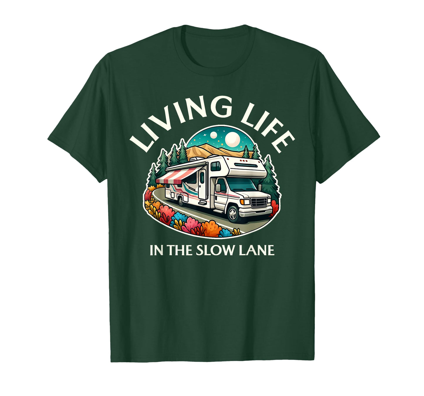 Funny Living Life Slow Lane RV Motorhome Camper Camping T-Shirt