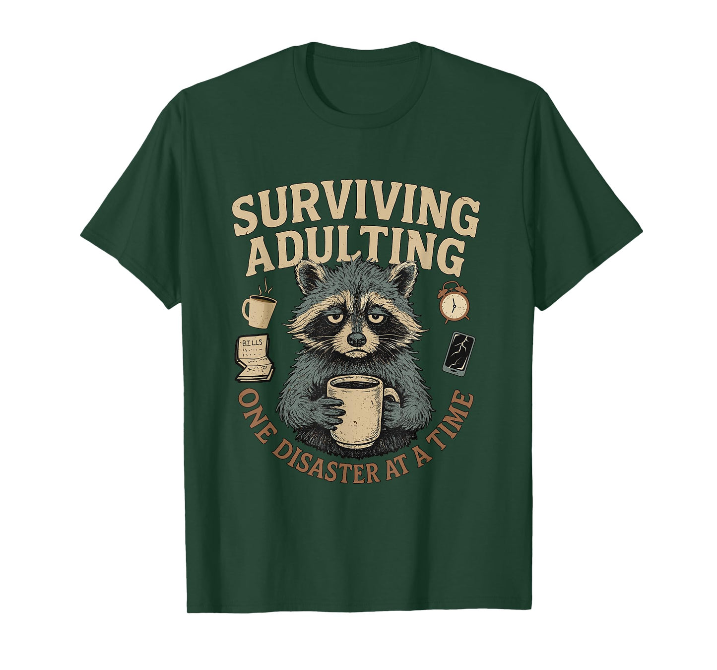 Funny Relatable Sarcastic Slogans Adult Humor Tired Adulting T-Shirt