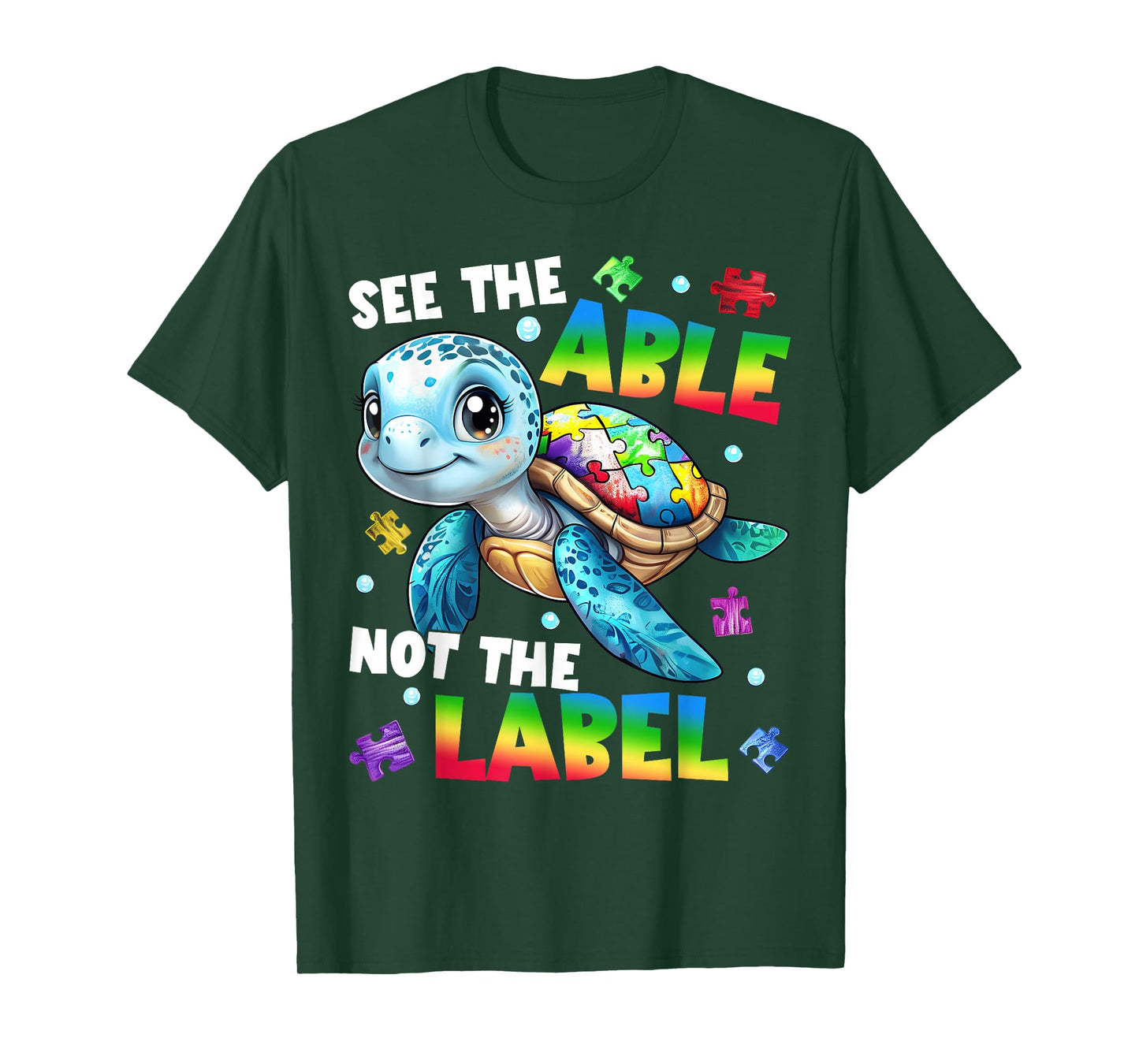 See The Able Not The Label Turtle Autism Awareness Month T-Shirt