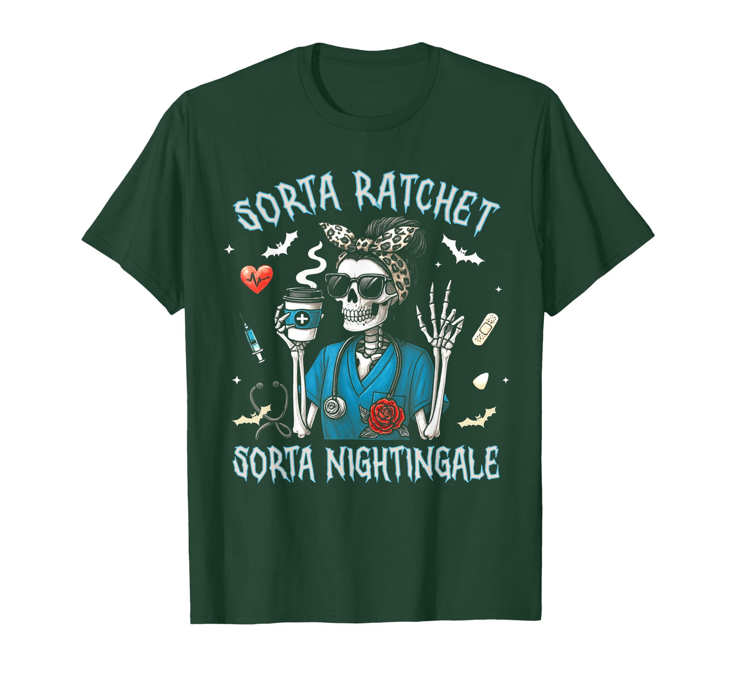 Skeleton Nurse Sorta Ratchet Sorta Nightingale Halloween T-Shirt