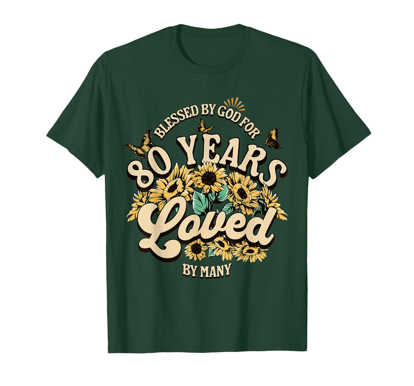 80 Years Loved Blessed Women 80 Years Old Floral Birthday T-Shirt